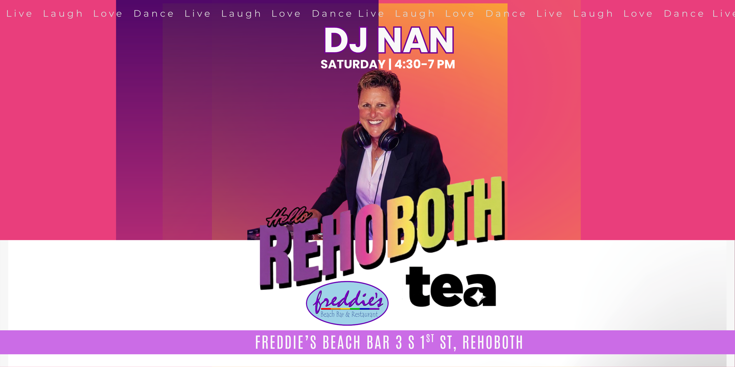 Freddie's Tea Dance With DJ Nan on Saturday 