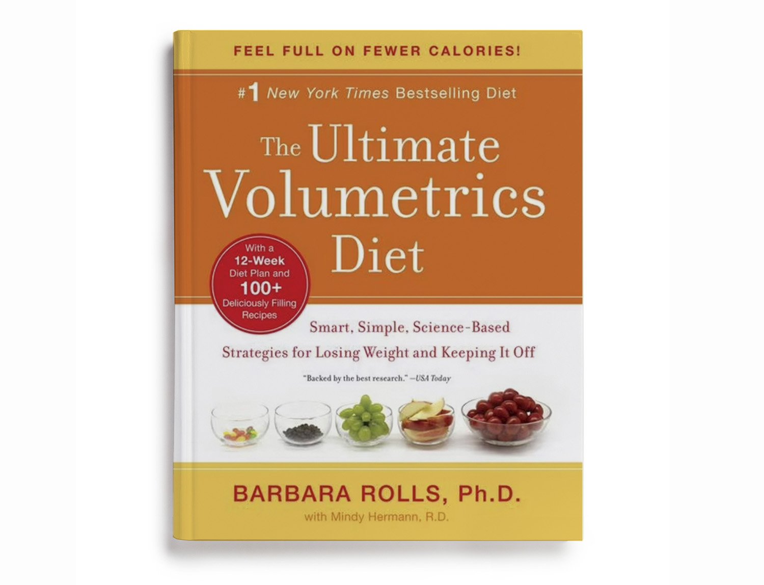 The Ultimate Volumetrics Diet