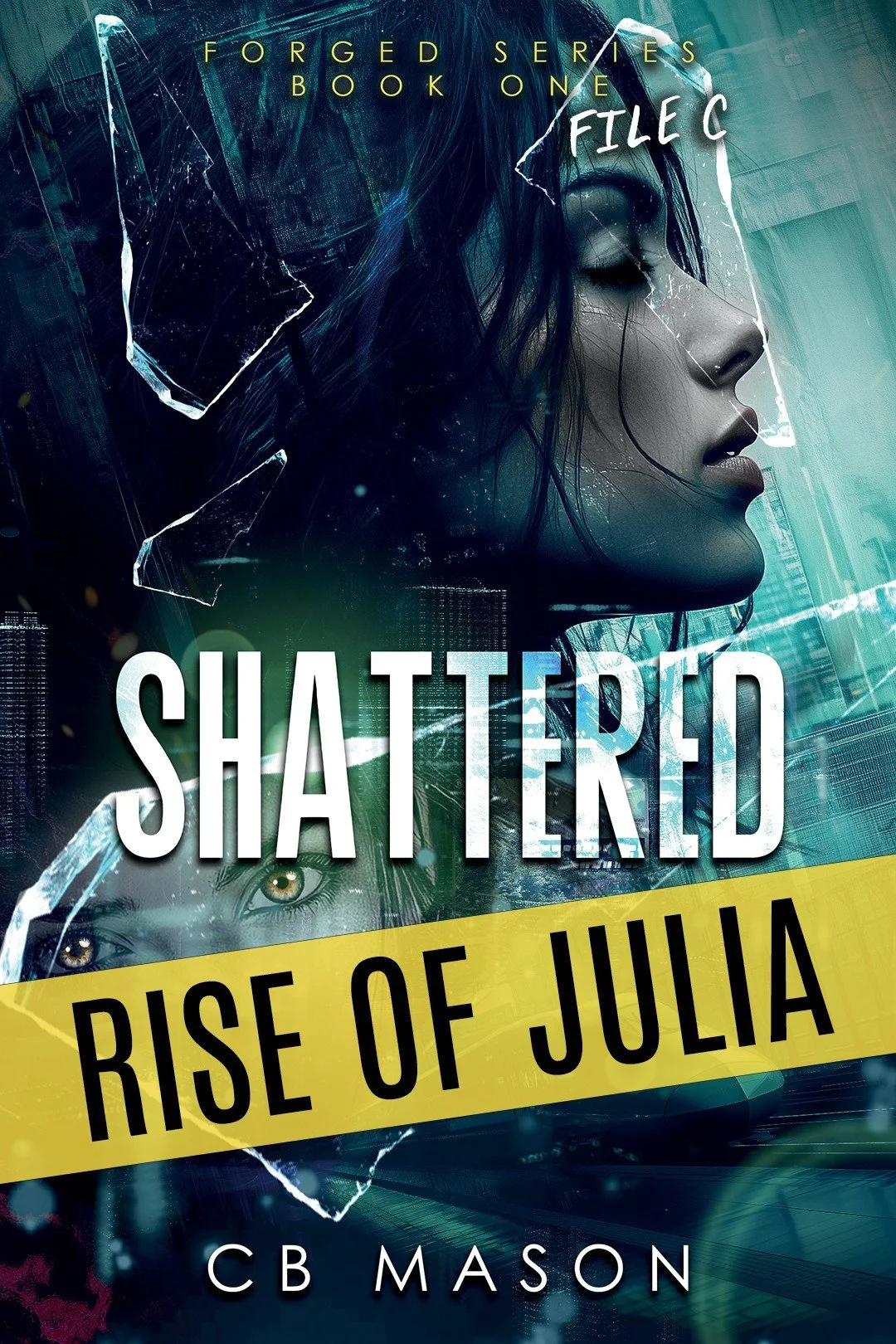 Cover of Shattered: Rise of Julia