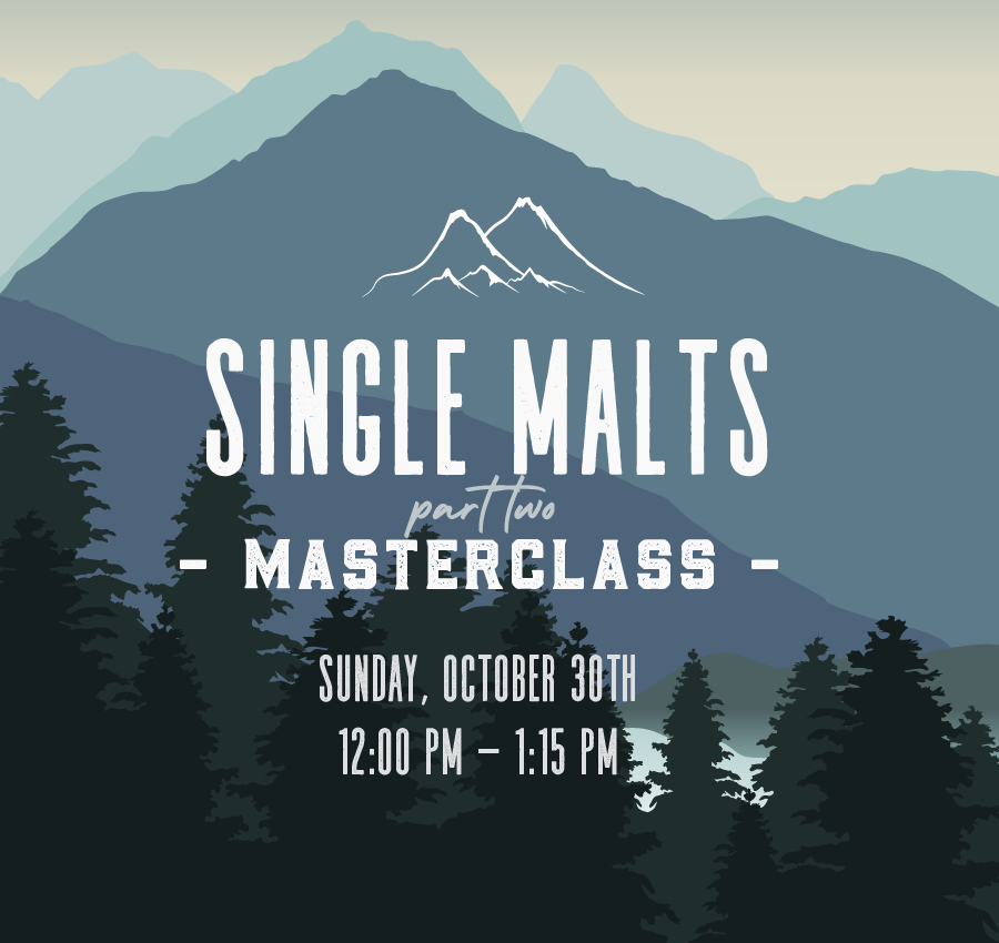 Masterclass 5: Single Malt Whisky II