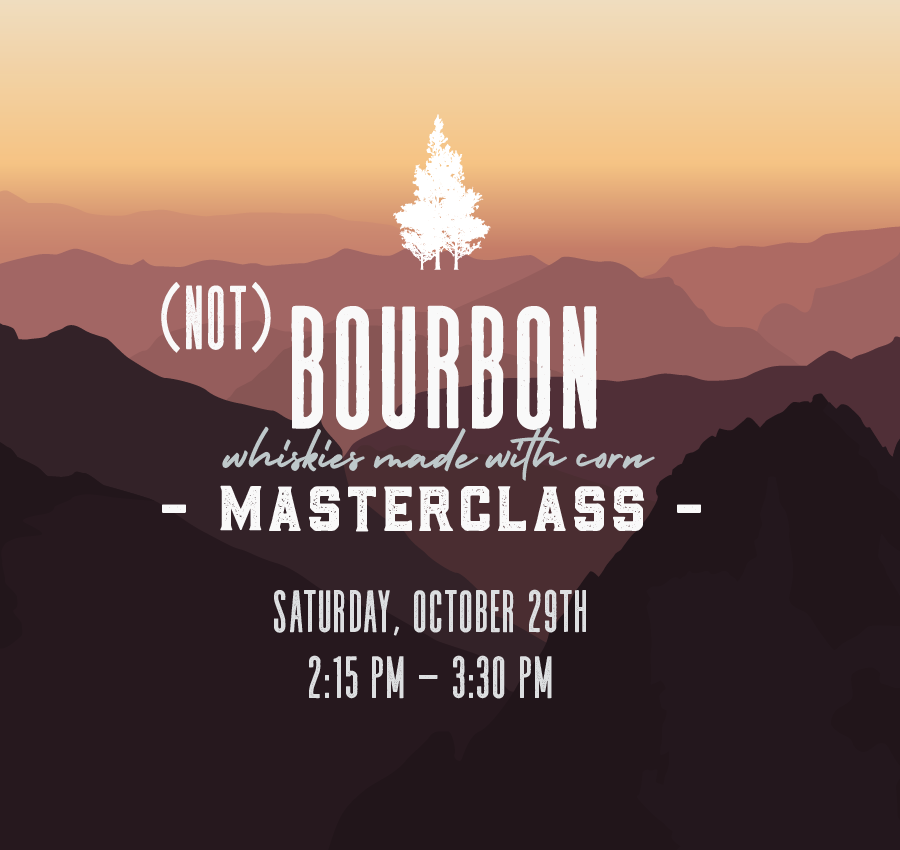 Masterclass 2: (Not) Bourbon