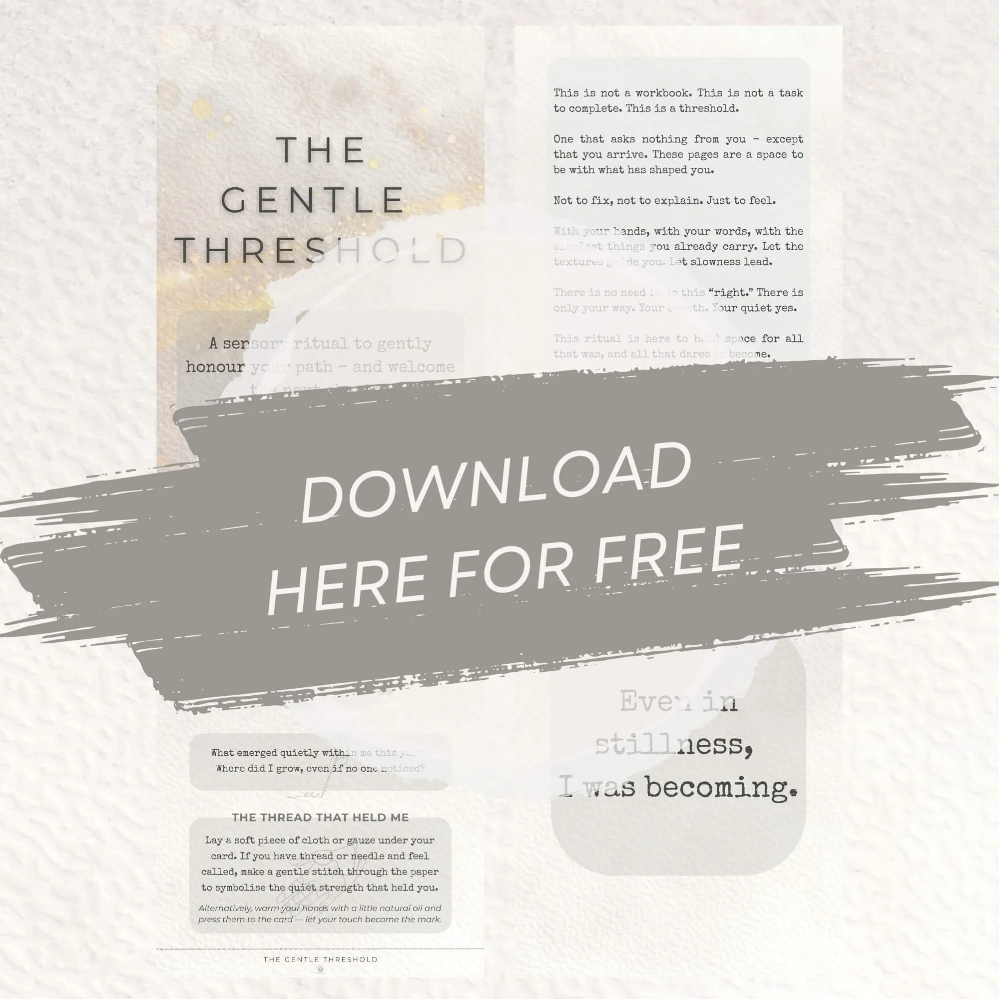 Preview of 'The Gentle Threshold' printable ritual PDF with three soft-textured reflection cards. Includes affirmations, journaling prompts, and sensory exercises for gentle year-end closure and renewal. Overlay text: 'Download here for free'.