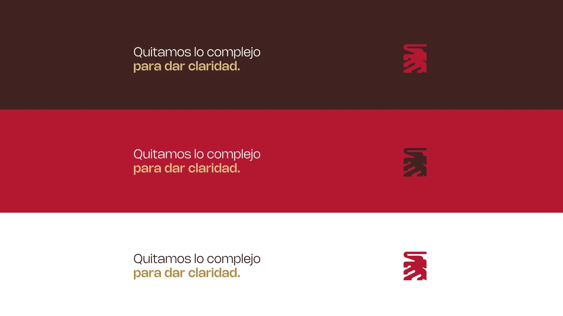El cartel muestra dos líneas de texto que dicen 'Quitamos lo complejo para dar claridad.', con un logo en el lado derecho en colores rojo y negro, en diferentes fondos color marrón y rojo.