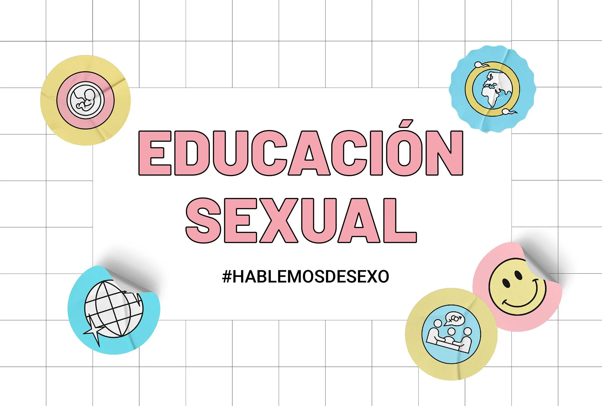 Cartel con el texto 'Educación Sexual' y varios íconos relacionados, como un embarazo, un globo terráqueo con una flecha, una sonrisa, una pareja hablando y una persona en consulta, en colores pastel.