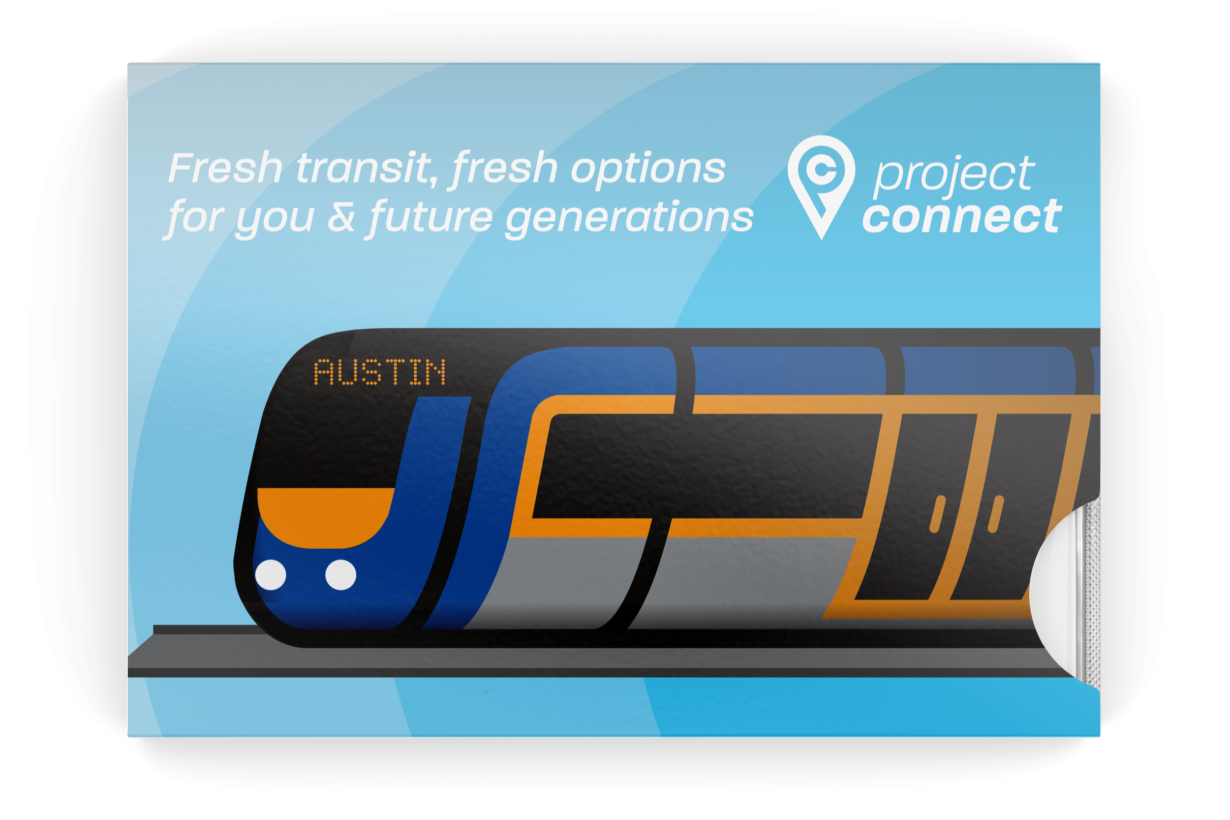Project Connect gum packaging. Artwork includes a light rail train illustration, with a caption: "Fresh transit, fresh options for you & future generations"