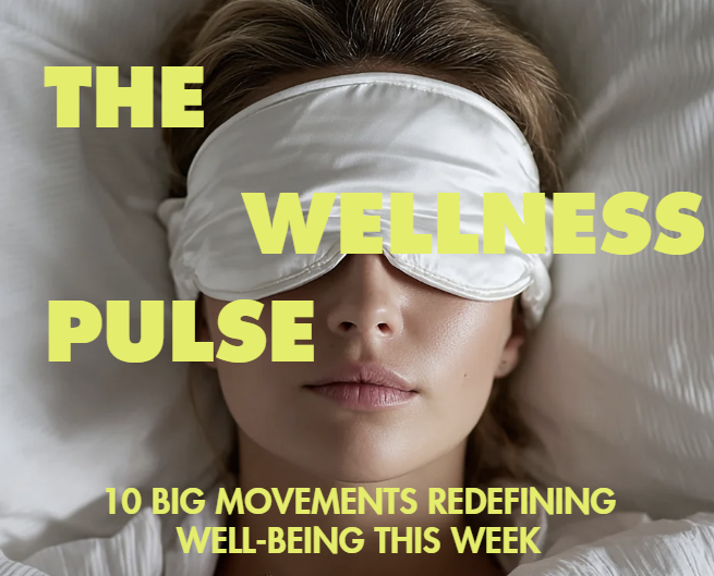 🌿 The Wellness Pulse: 10 Big Movements Redefining Well-Being in 2026