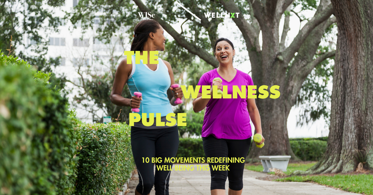 The Wellness Pulse: The Future of Wellness Is Both High-Tech and Back-to-Basics