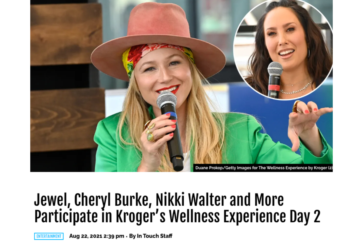 Jewel, Cheryl Burke, Nikki Walter and More Participate in Kroger’s Wellness Experience Day 2