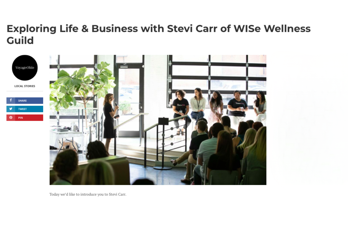 Exploring Life & Business with Stevi Carr of WISe Wellness Guild
