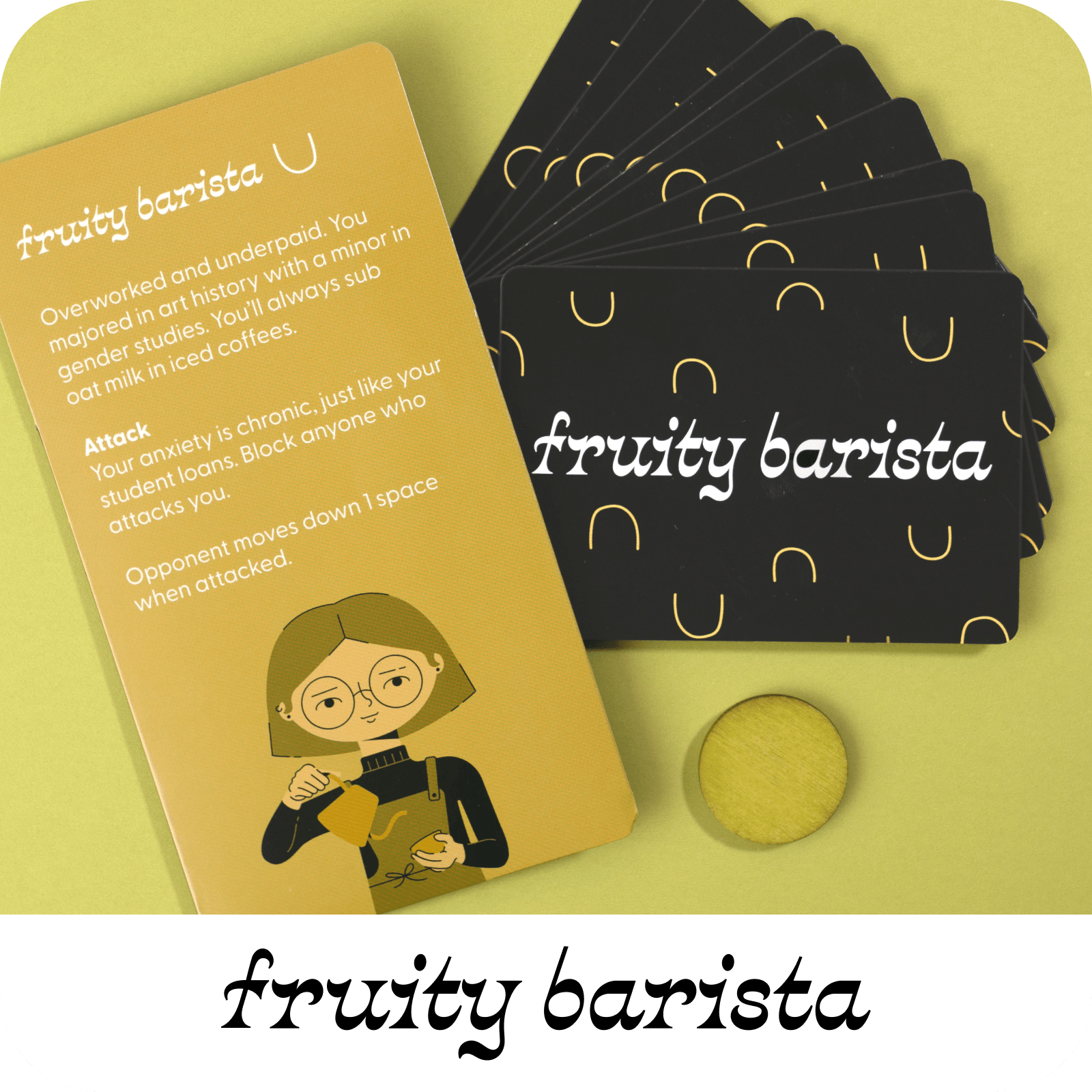 Fruity Barista | A chartreuse illustration of a stereotypical "fruity barista" + their 10 power cards + their token