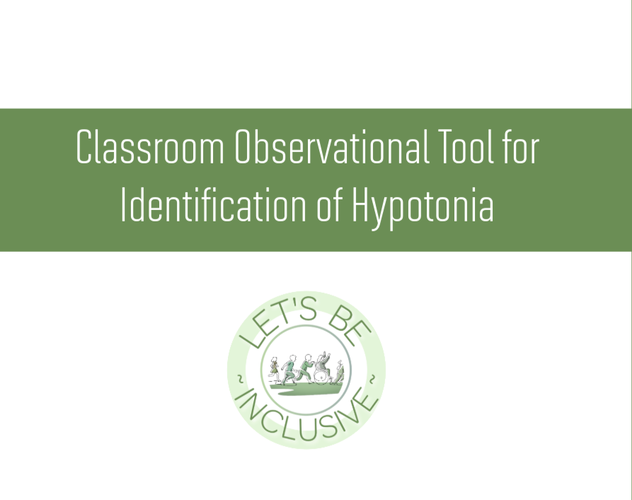 Classroom Observational Tool for Identification of Hypotonia