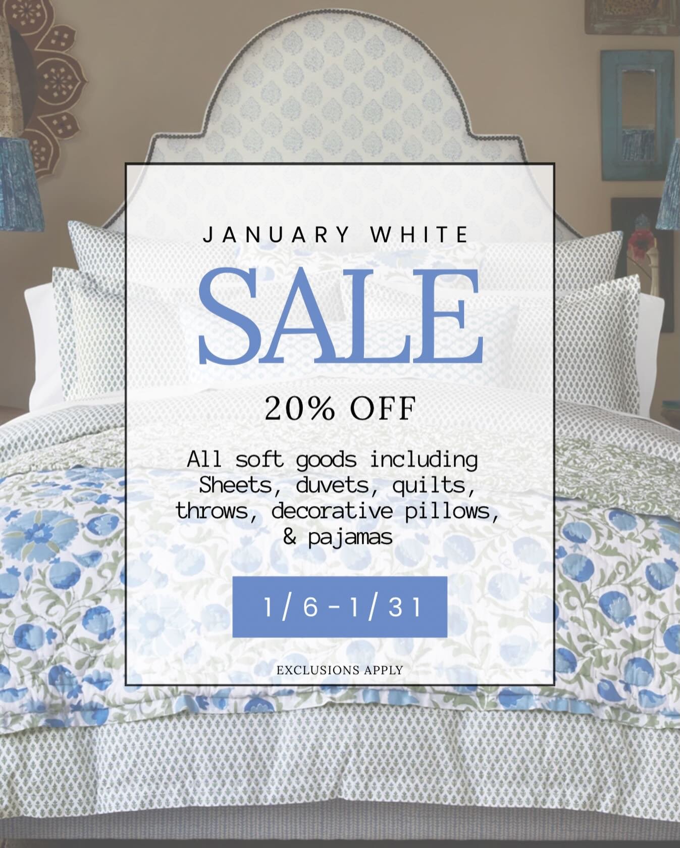 It's time for our annual January white sale! 20% off all soft goods Jan 6th - Jan 31st❄️