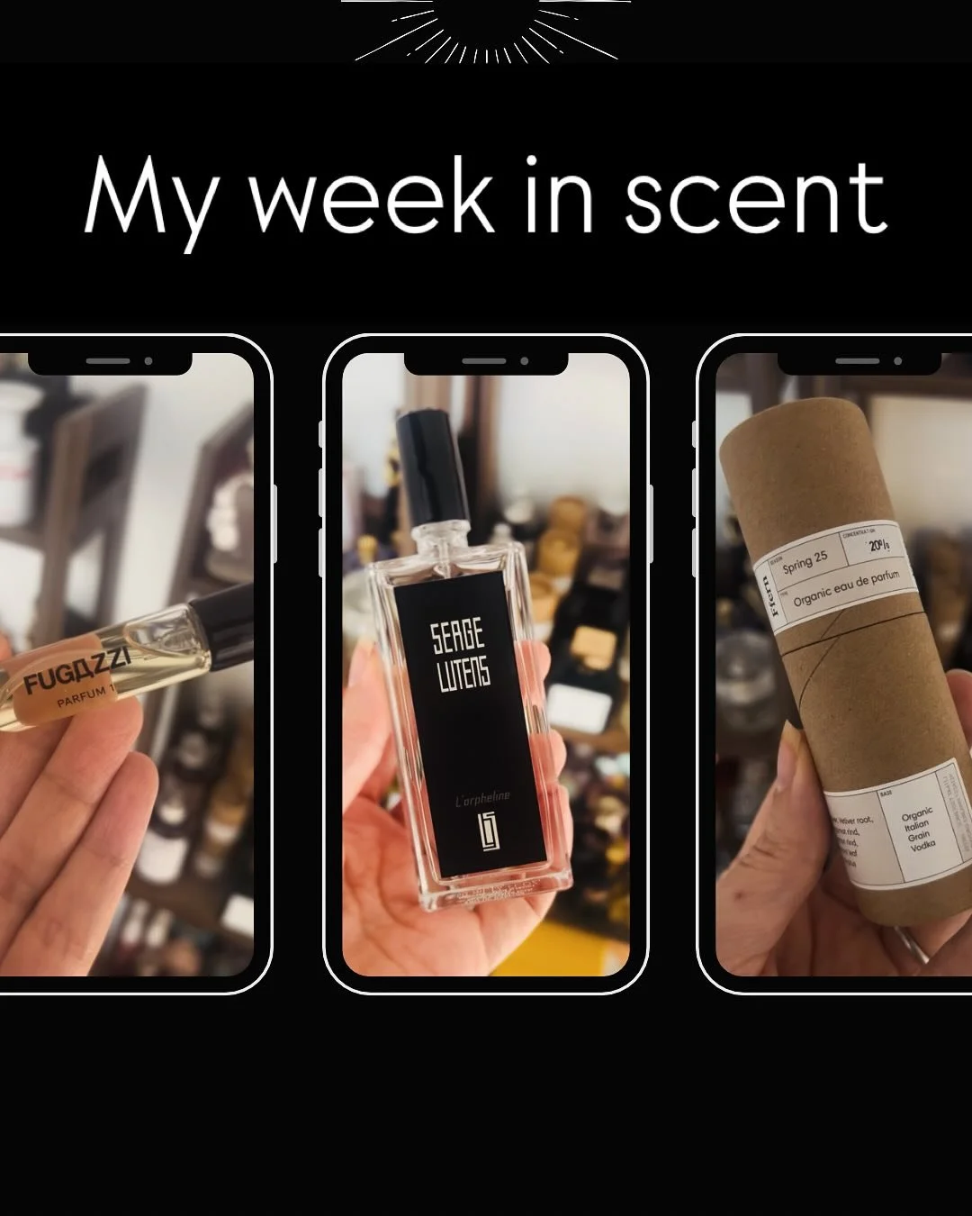 My week in scent. This week was pretty eclectic and included @fugazzifragrances, @sergelutens, @ffern.co, @penhaligons, @liquides_imaginaires, @julietrose.perfumes &amp; @borntostandout.official 

#perfume #perfumes #fragrance #scentoftheday #scentof