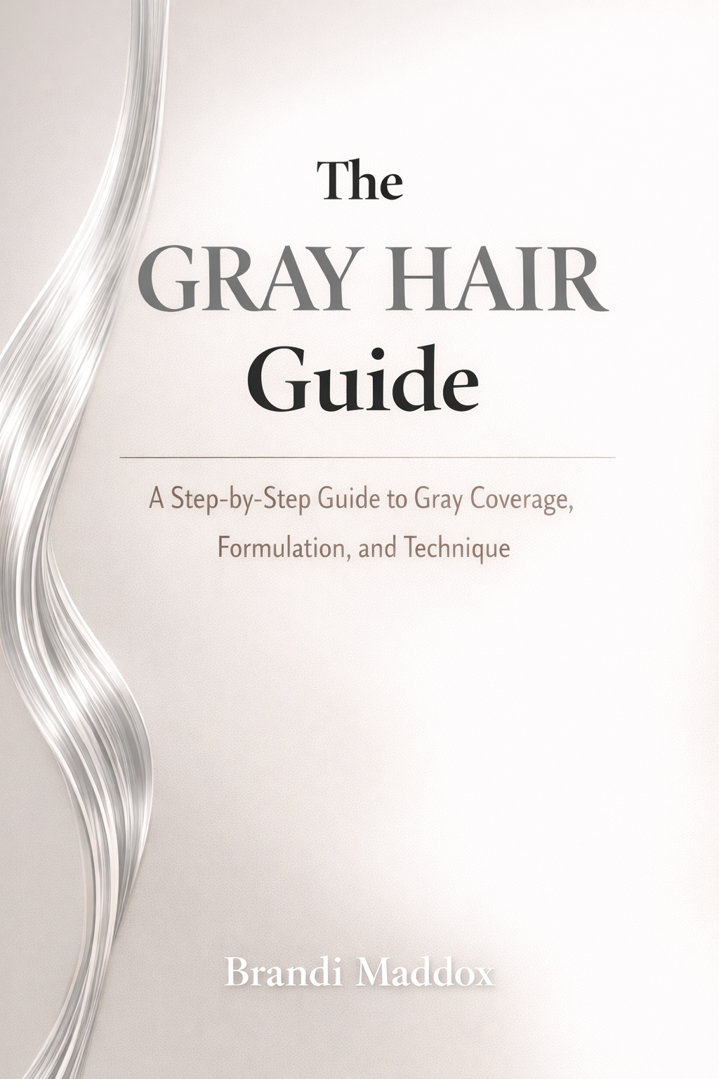The Gray Hair Guide Ebook
