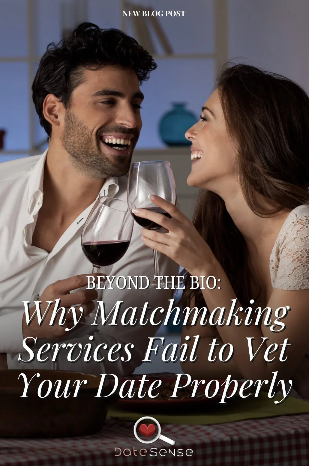 Beyond the Bio: Why Matchmaking Services Fail to Vet Your Date Properly 