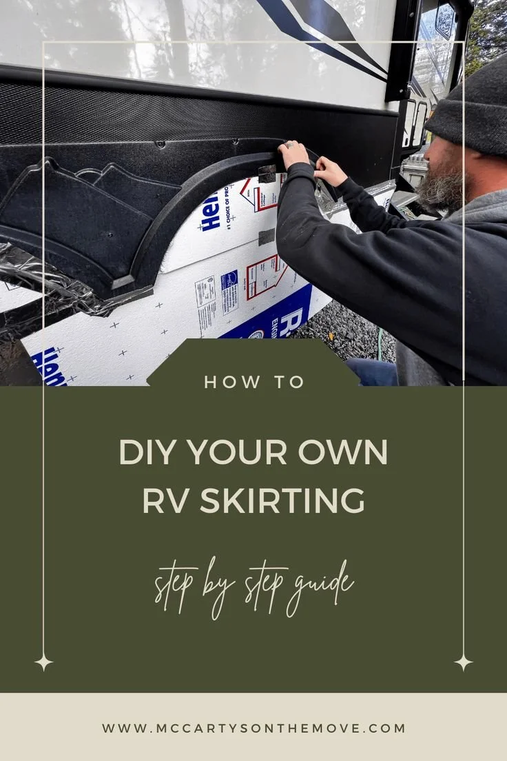 How To DIY Your Own RV Skirting — McCartys on the Move