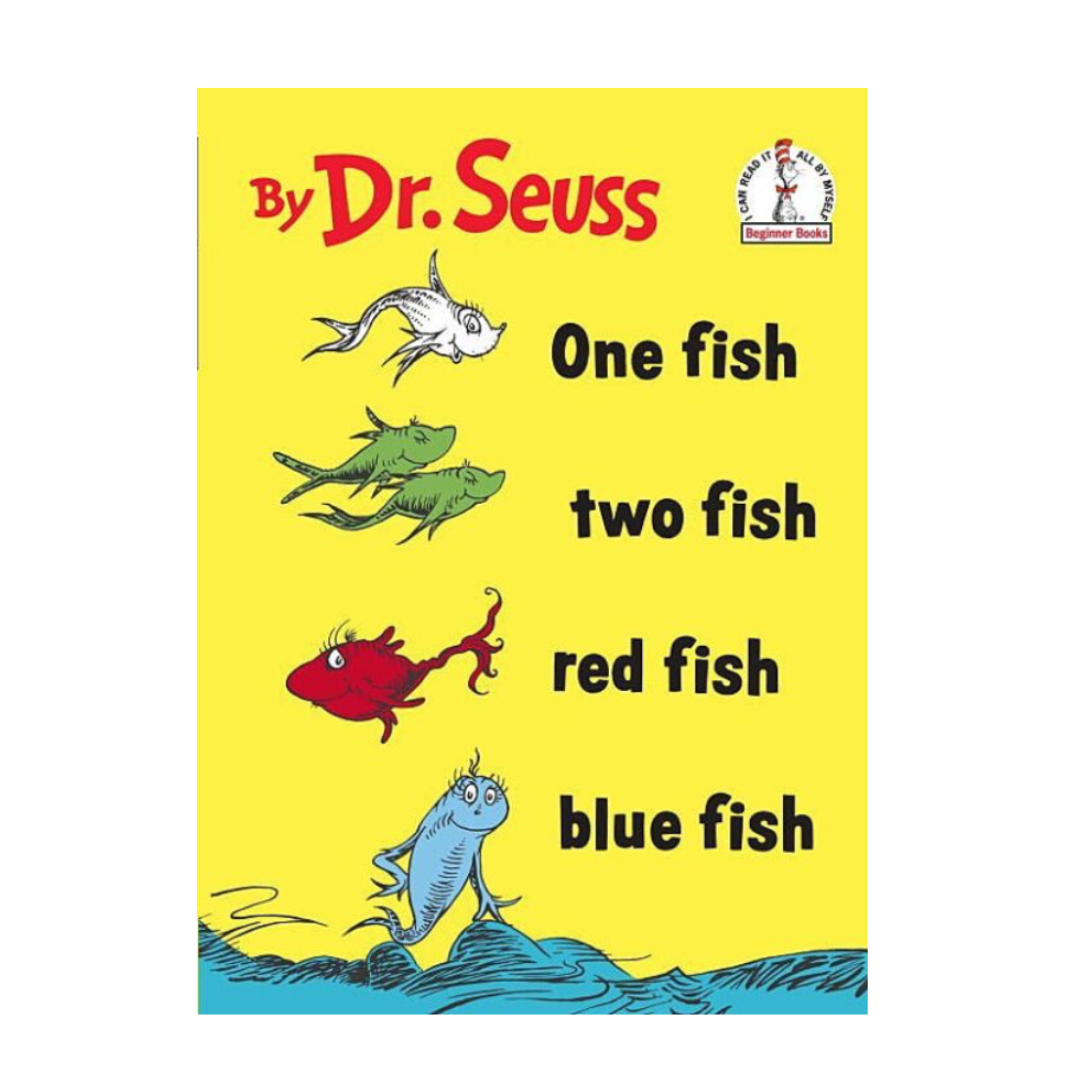 One Fish, Two Fish, Red Fish, Blue Fish By Dr. Seuss