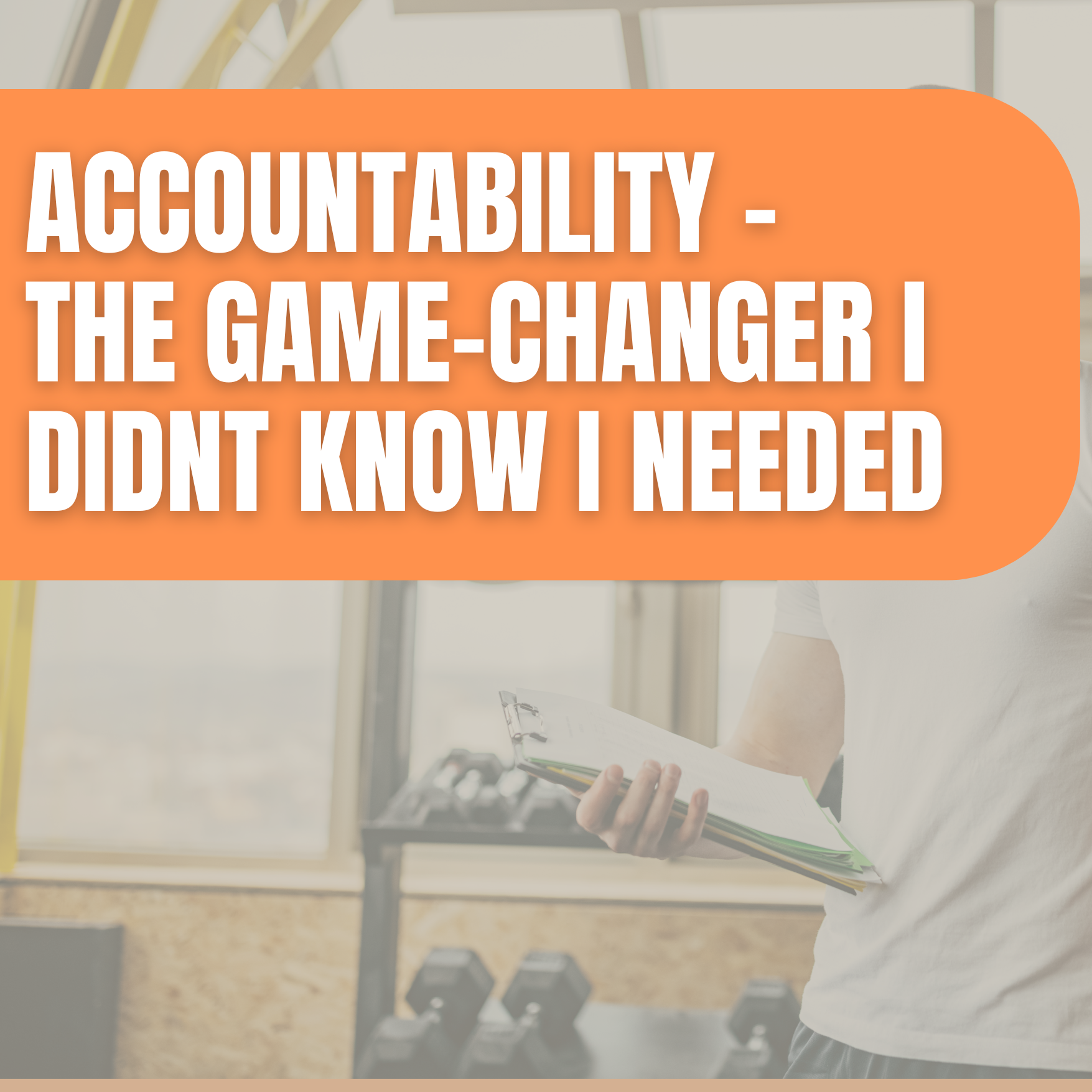 Accountability the game changer - what i wish i knew - part 5