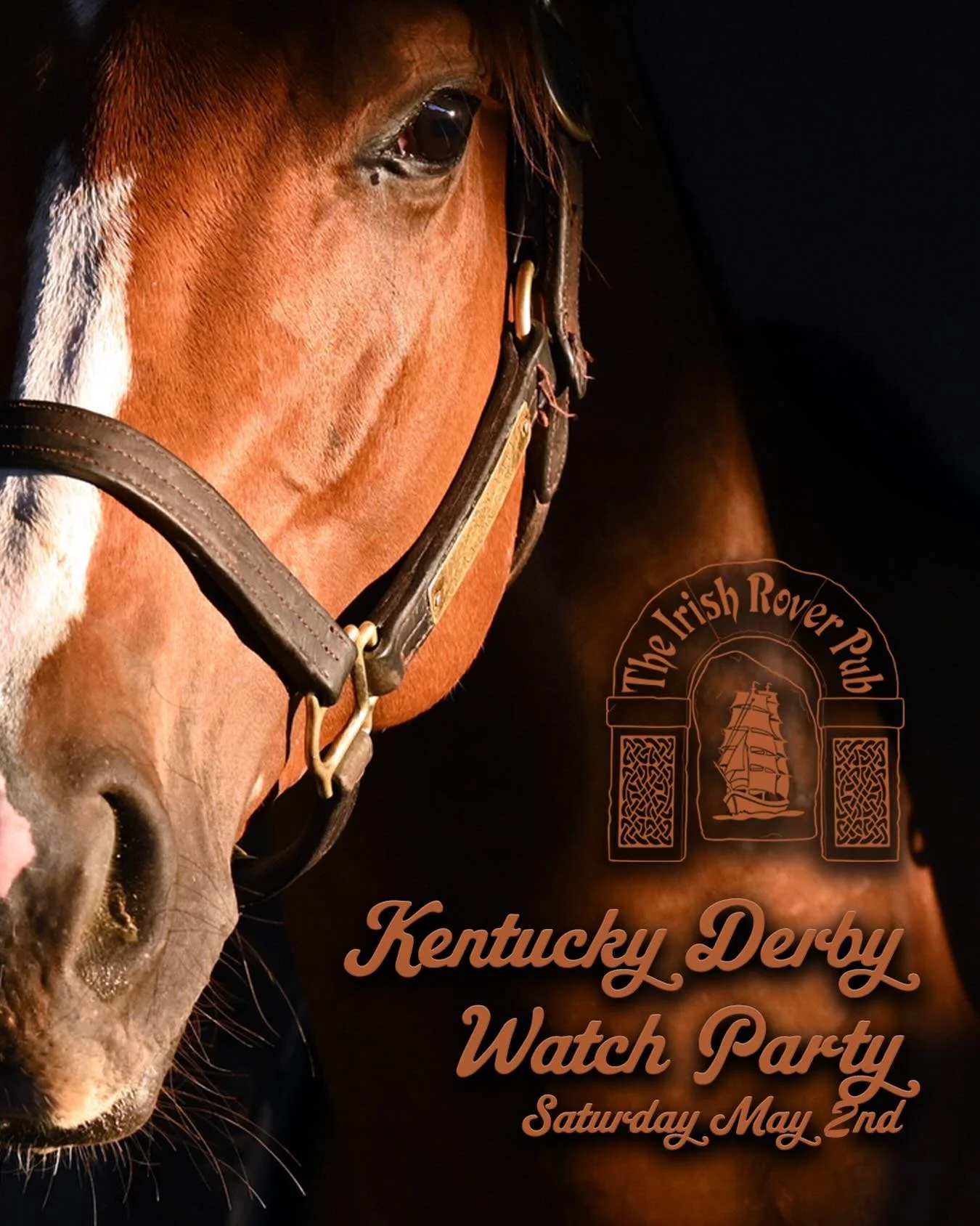 The Kentucky Derby kicks off at 4:00 next Saturday! Watch at The Irish Rover Pub!