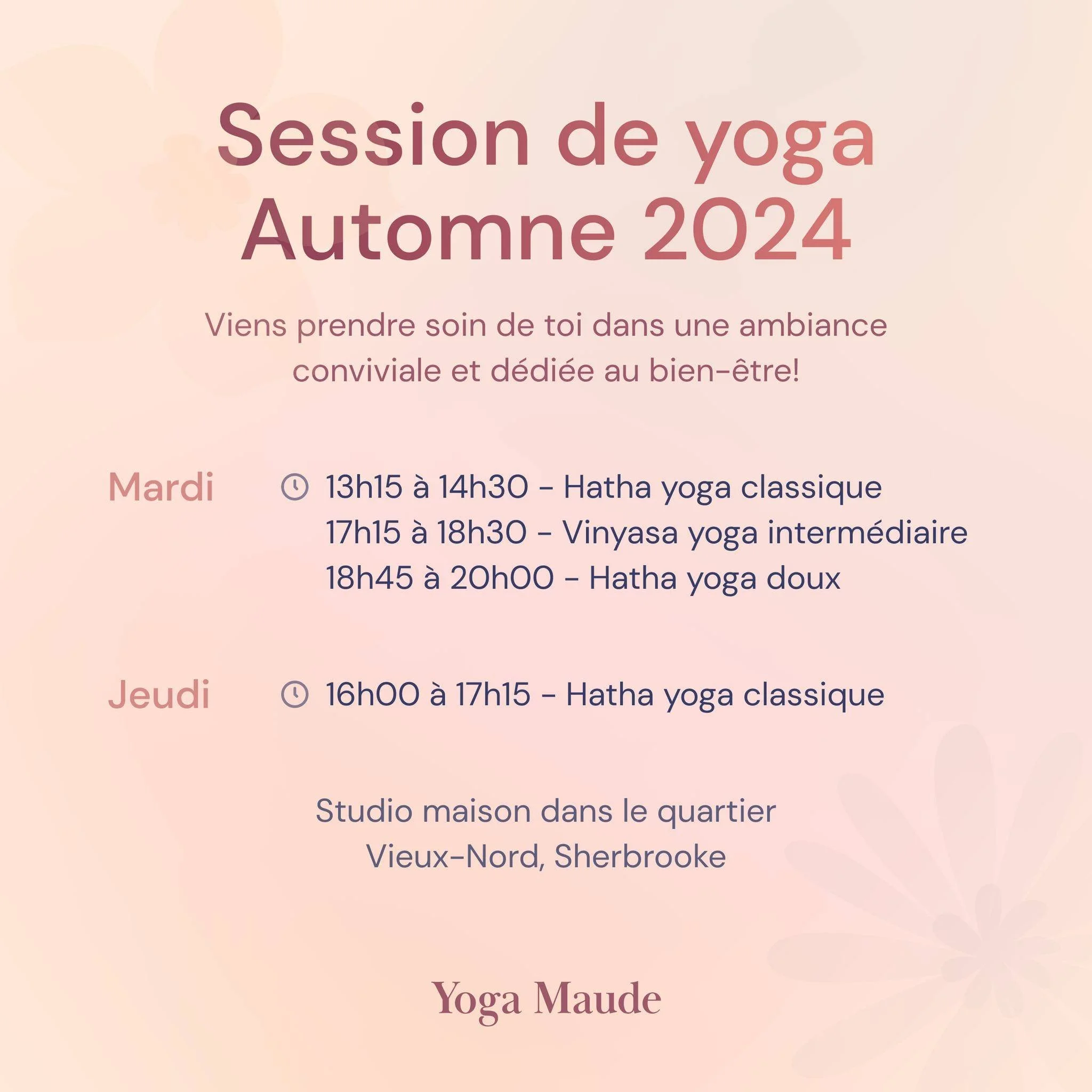 Yoga automne 2024 🍁

Voici mon offre de cours pour la session &agrave; venir ! 🎉 
Rejoins-moi chaque mardi et jeudi pour des s&eacute;ances en petits groupes dans mon studio maison, situ&eacute; dans le quartier Vieux-Nord de Sherbrooke.

Profite d