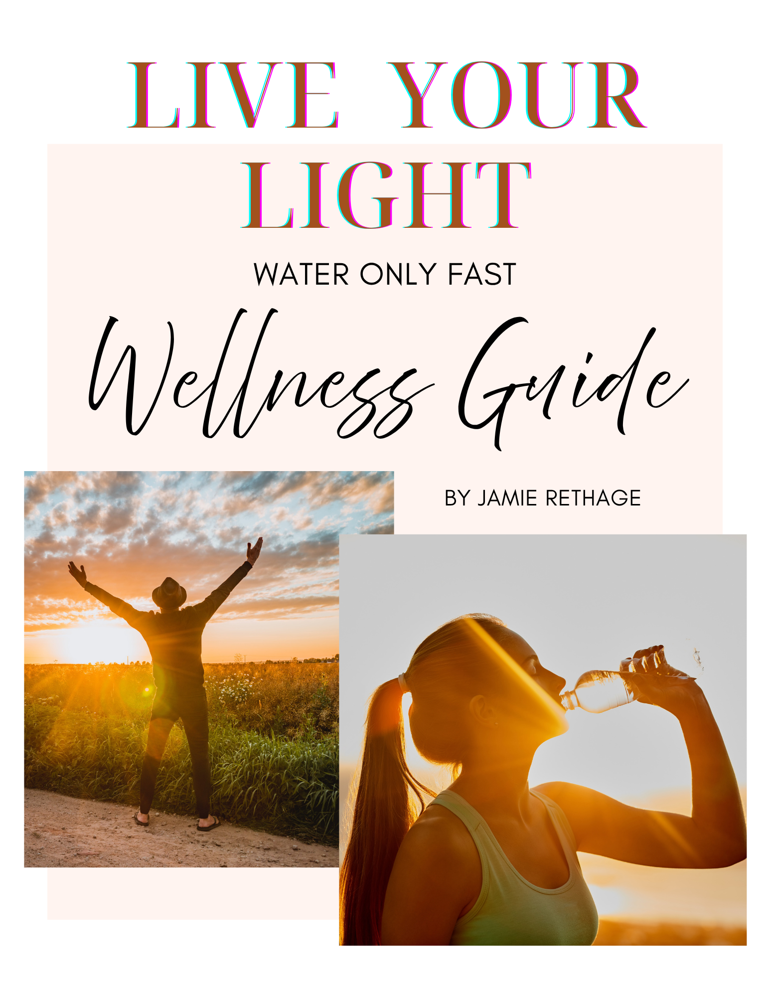 Live Your Light - Water Only Group Fast