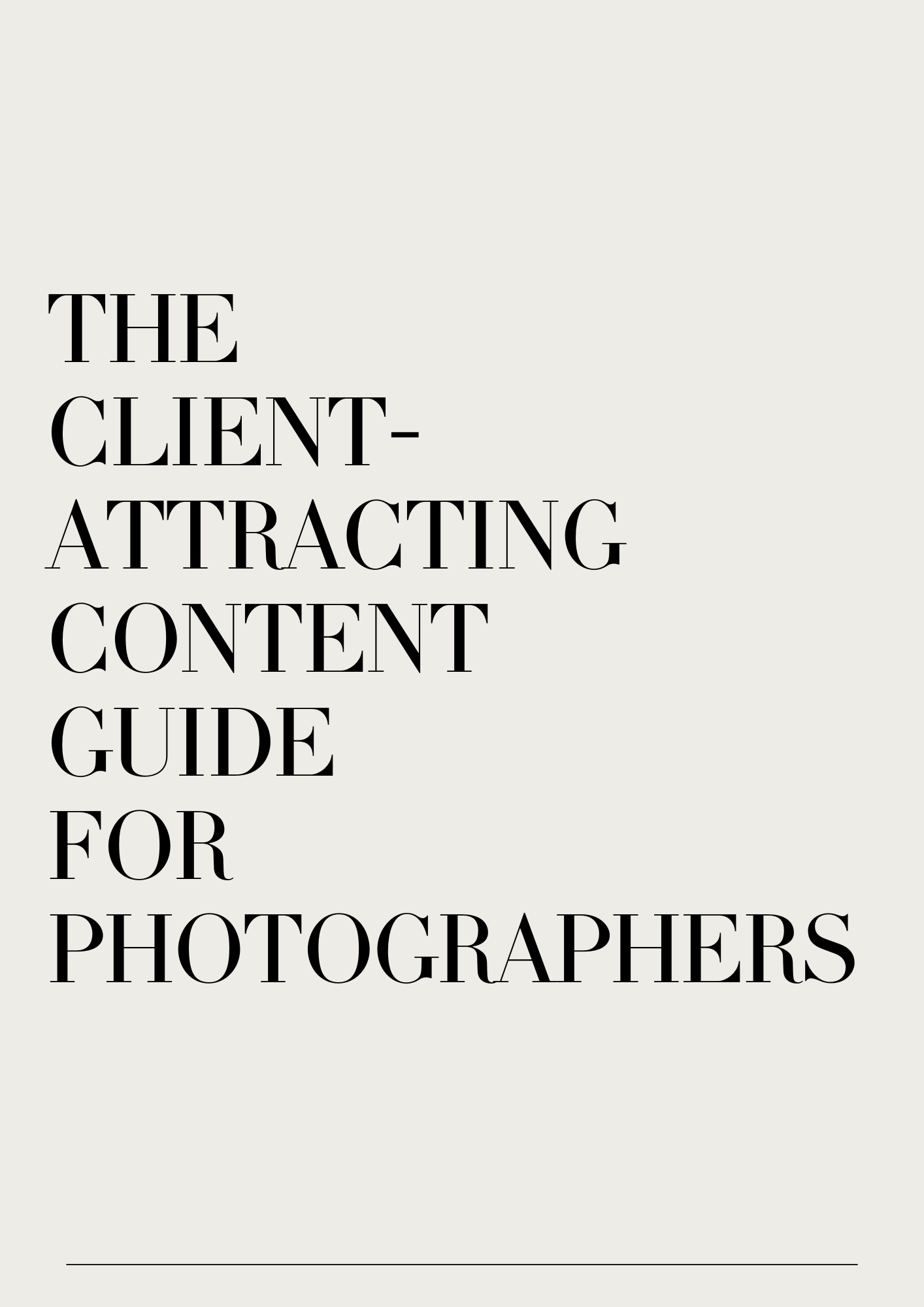 The Client-Attracting Content Guide for Photographers.png