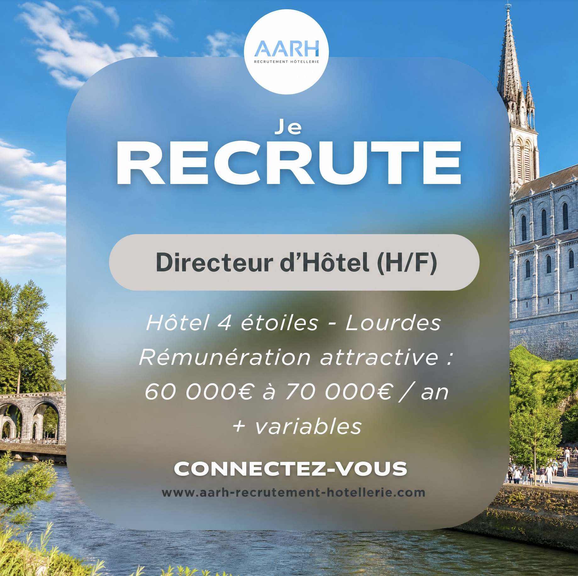 Je recrute un directeur d'hôtel pour Lourdes