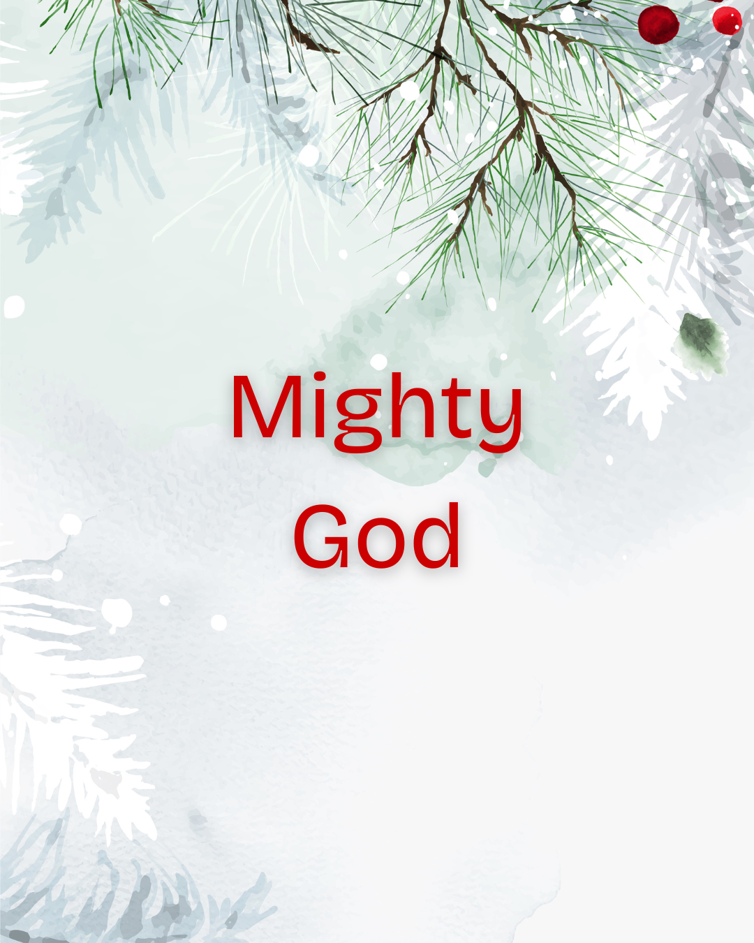 ✨ Unwrapping the Names of Jesus: Mighty God