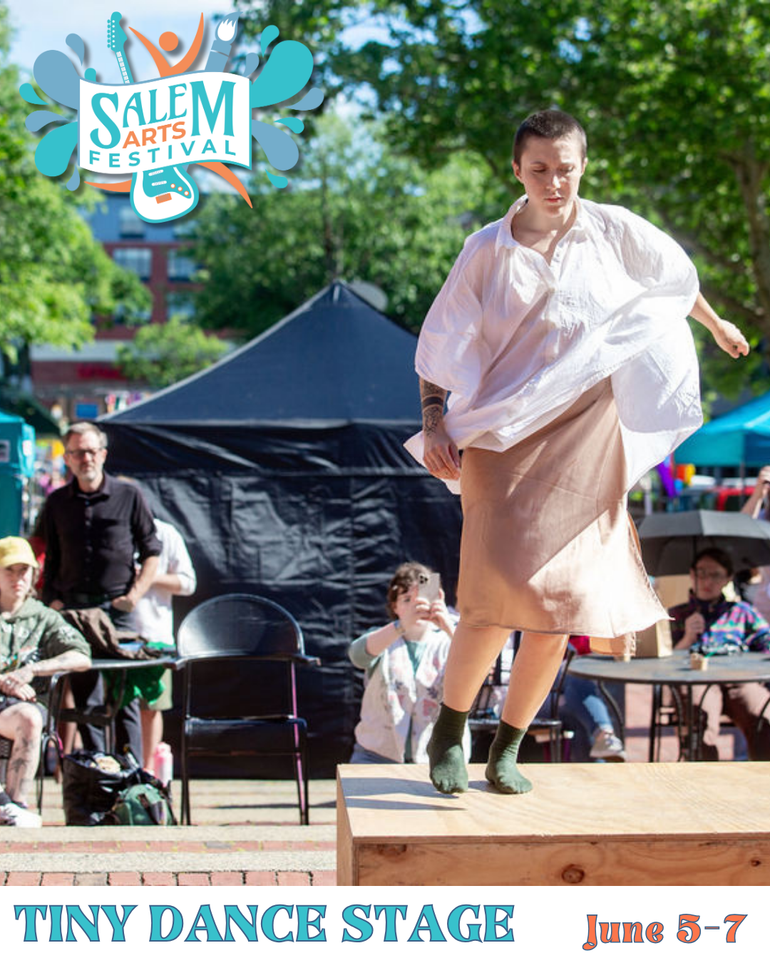 Salem Arts Festival 2026 June 5 to 7 - Tiny Dance Stage.png