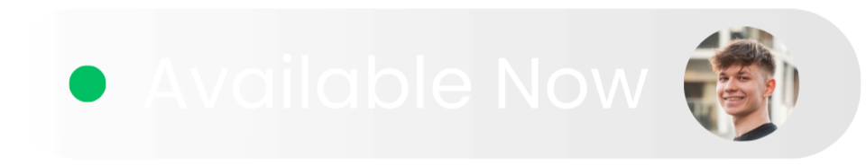 A digital notification banner with a green dot, the text 'Available Now', and a profile picture of a smiling young man.