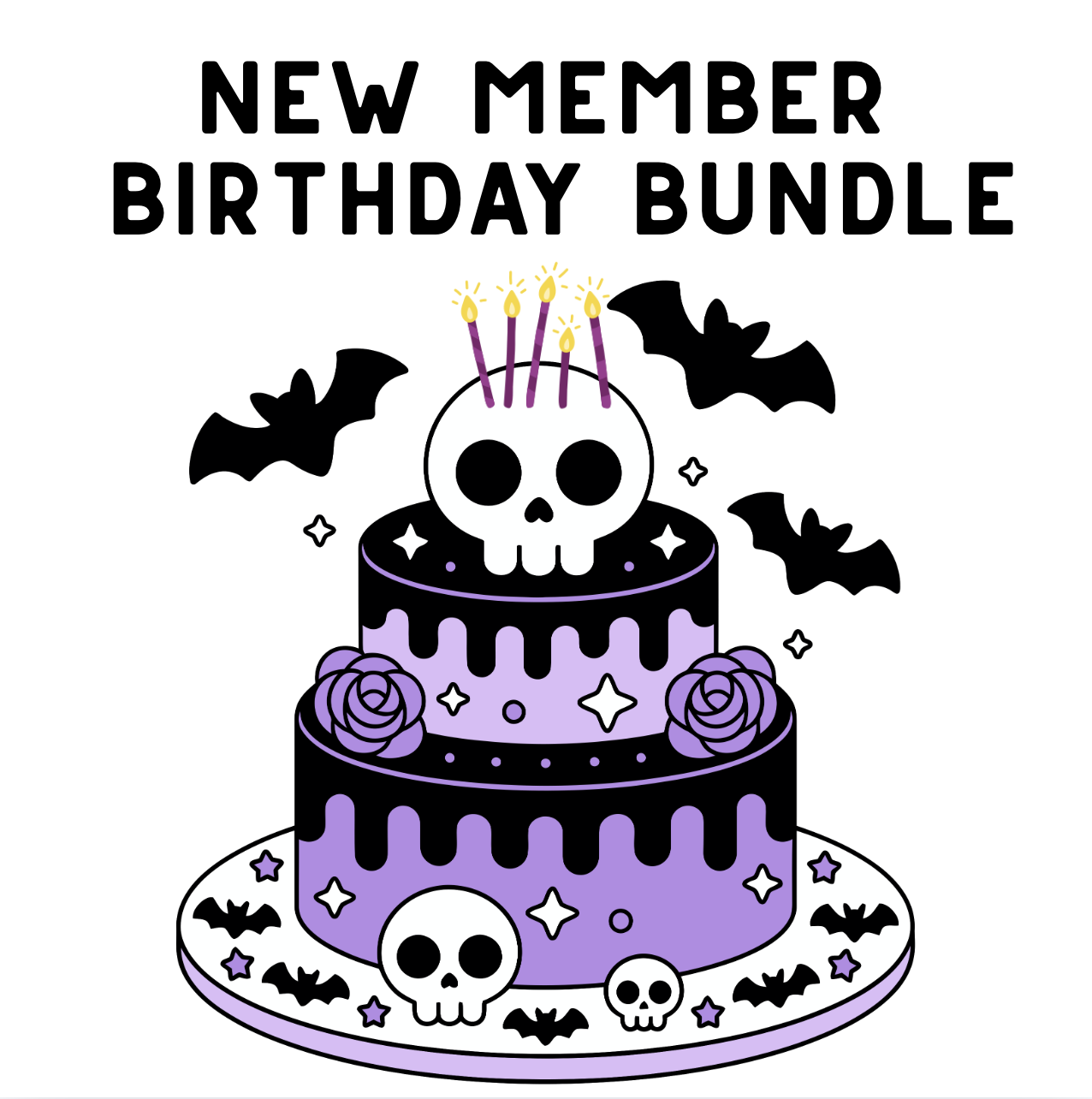 New Member Birthday Bundle