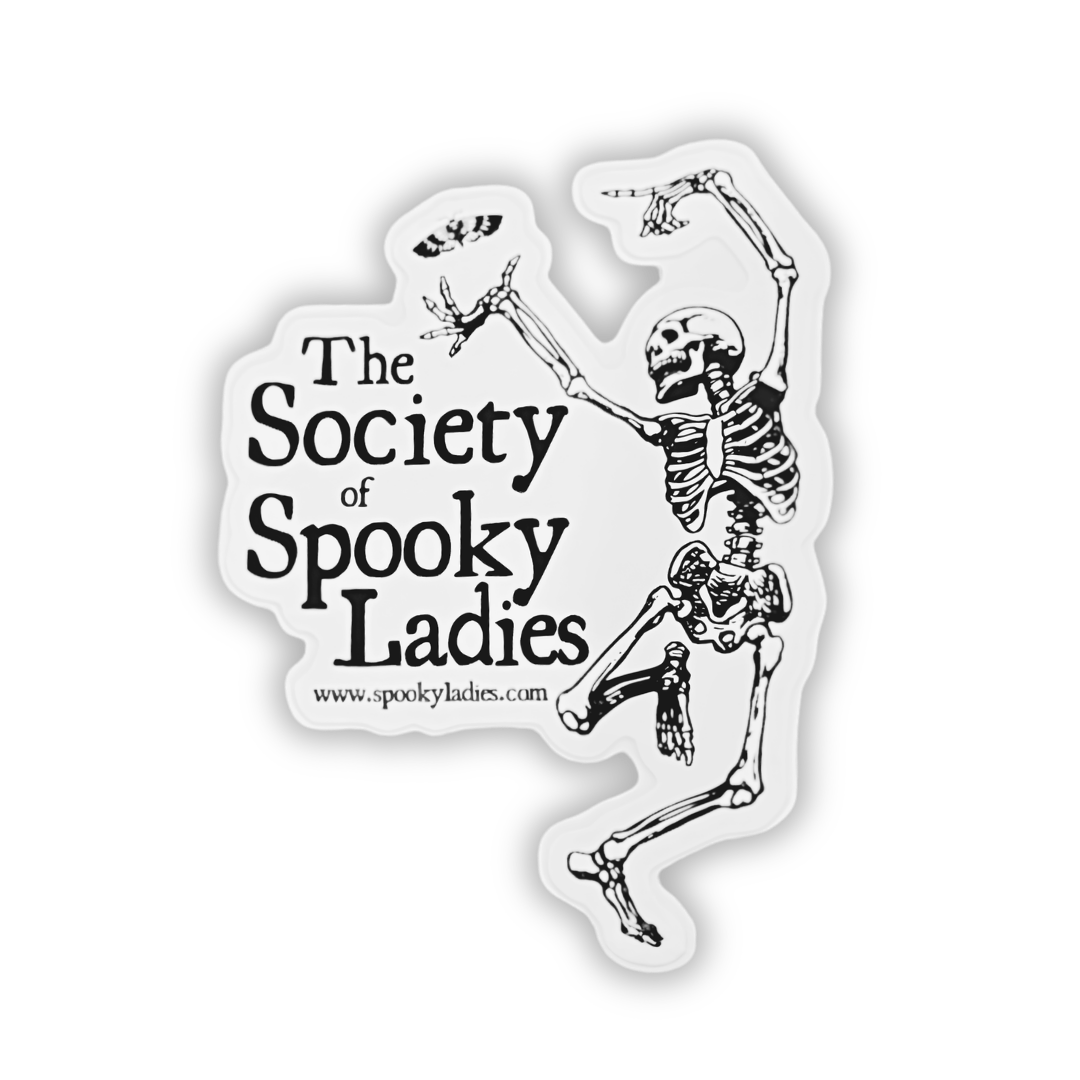 Society of Spooky Ladies - Skeleton