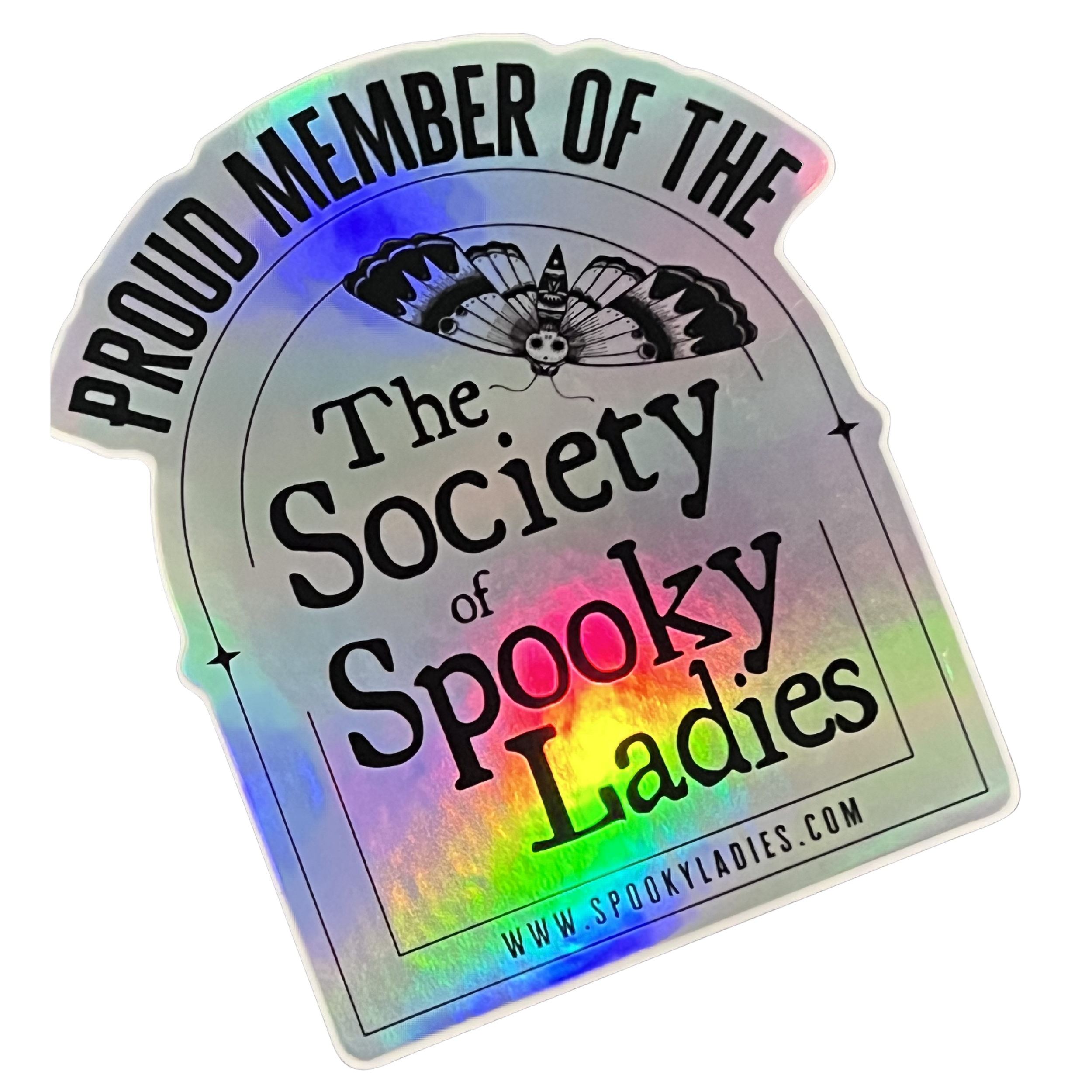 Proud Member Sticker- holographic