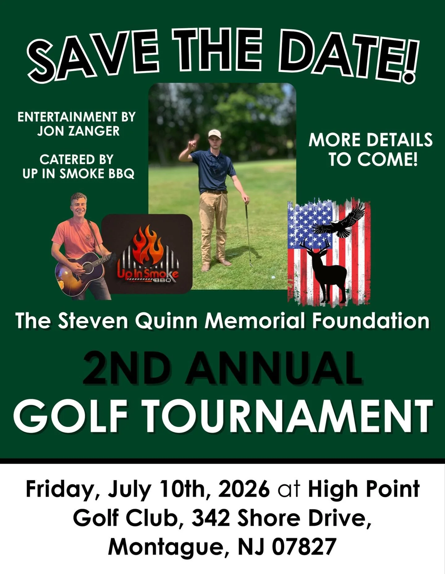 SAVE THE DATE ⛳️

The 2nd Annual Steven Quinn Memorial Foundation Golf Tournament is on Friday, July 10th at High Point Golf Club. @jonzangermusic will be back entertaining and @upinsmokefoodtruck will be providing the best BBQ around! More details t