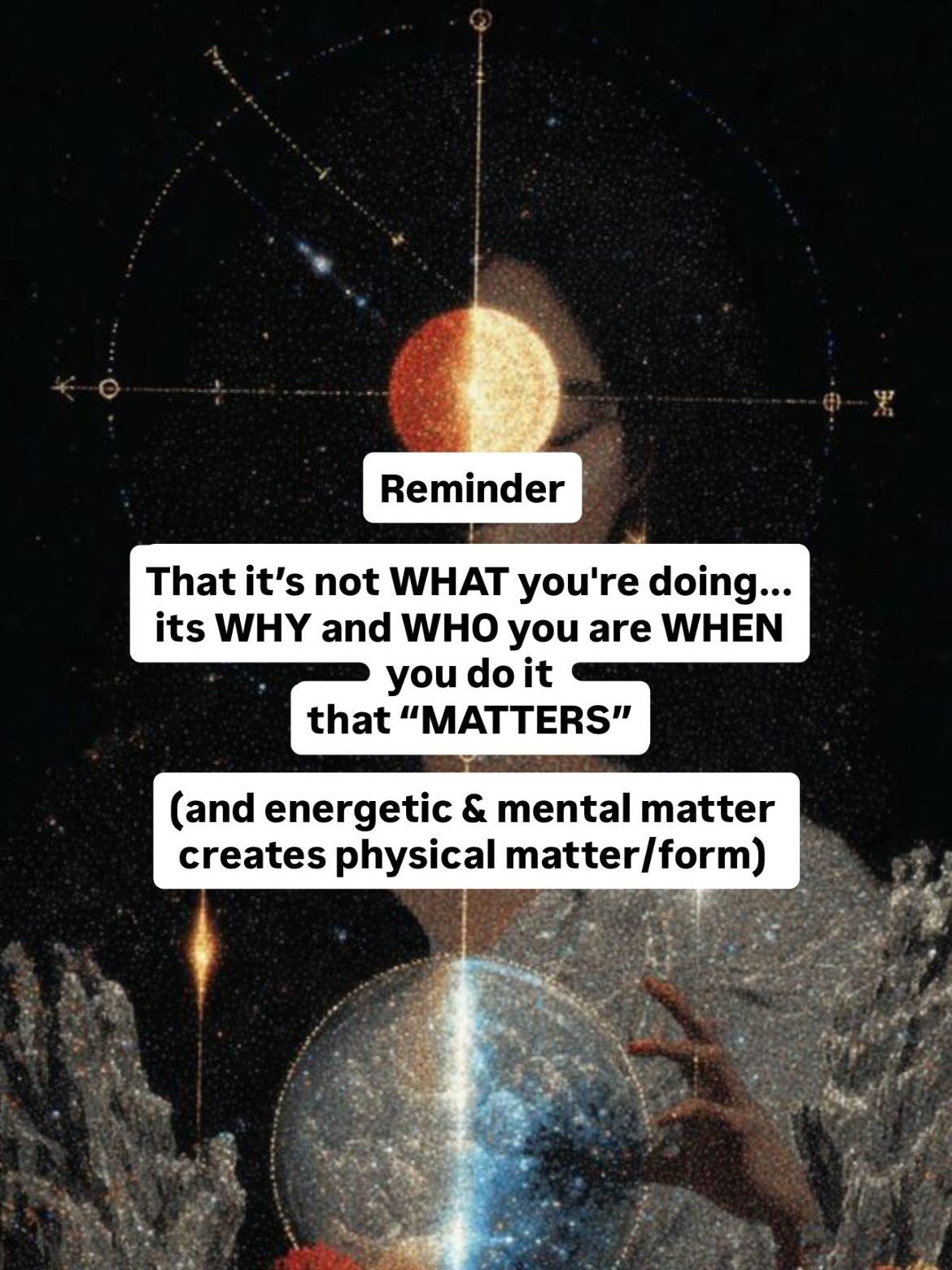 The power of the energy BEHIND the words
Who, What, Why, When, Will

Statements like 
When I _____ this will ____ 
VS

I AM ___ who will____ 

We know this. This is just a reminder because it&rsquo;s coming up a lot with the new year. The patterns, t