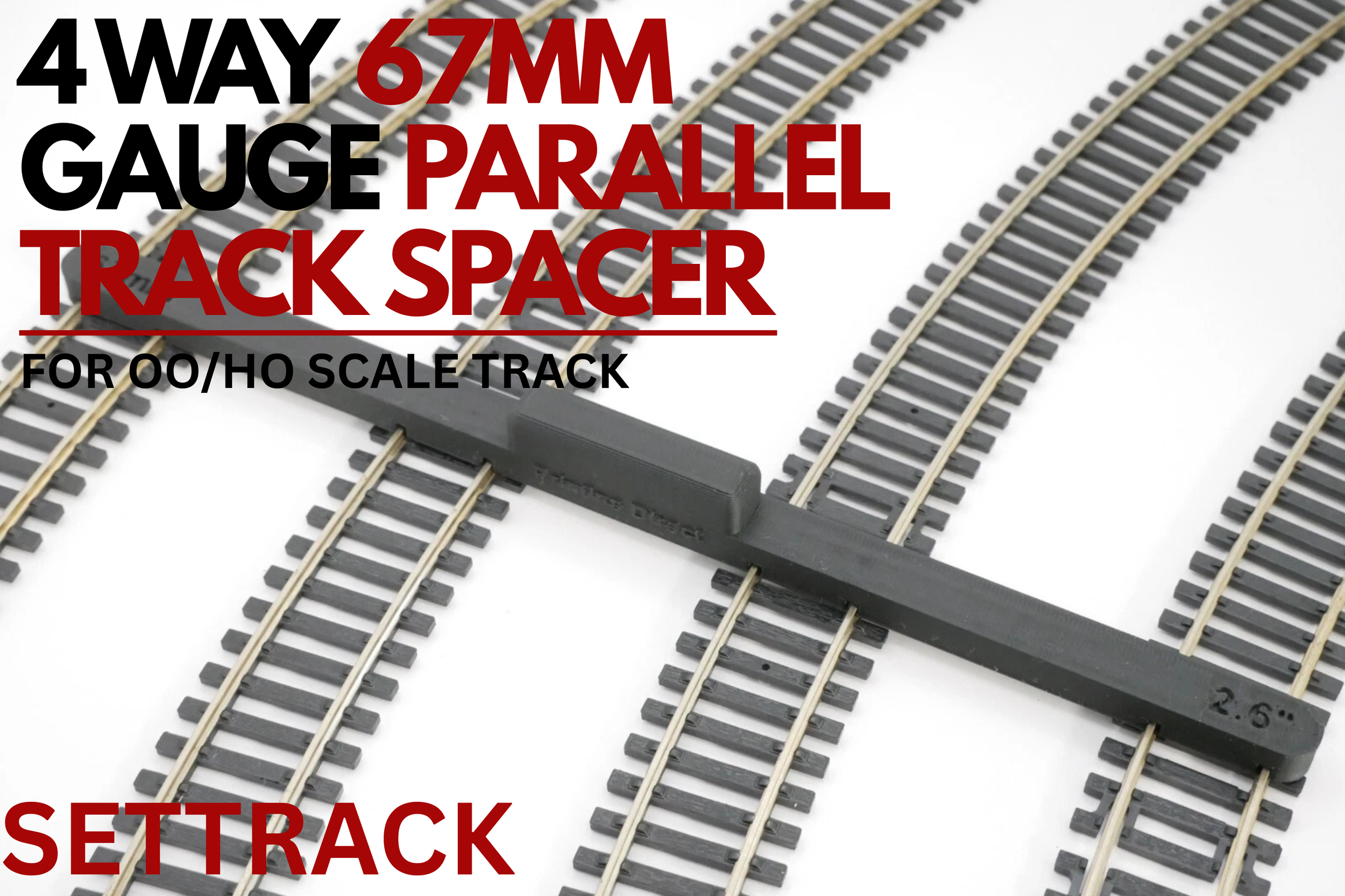 OO/HO Gauge SetTrack 4-Way Parallel Track Spacing Tool – 67mm – Pack of 2