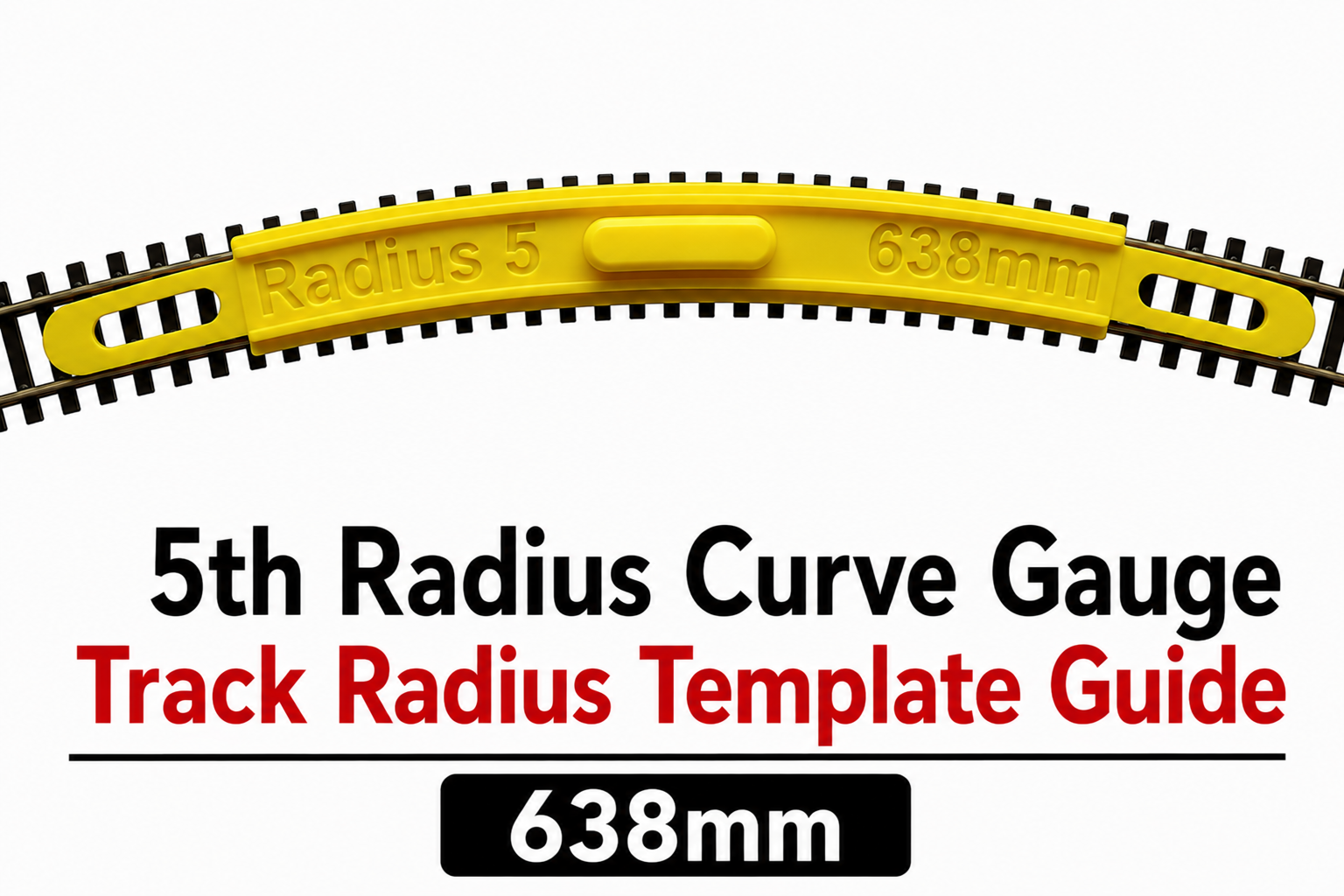 5th Radius Curve Gauge Track Radius Template Guide 638mm