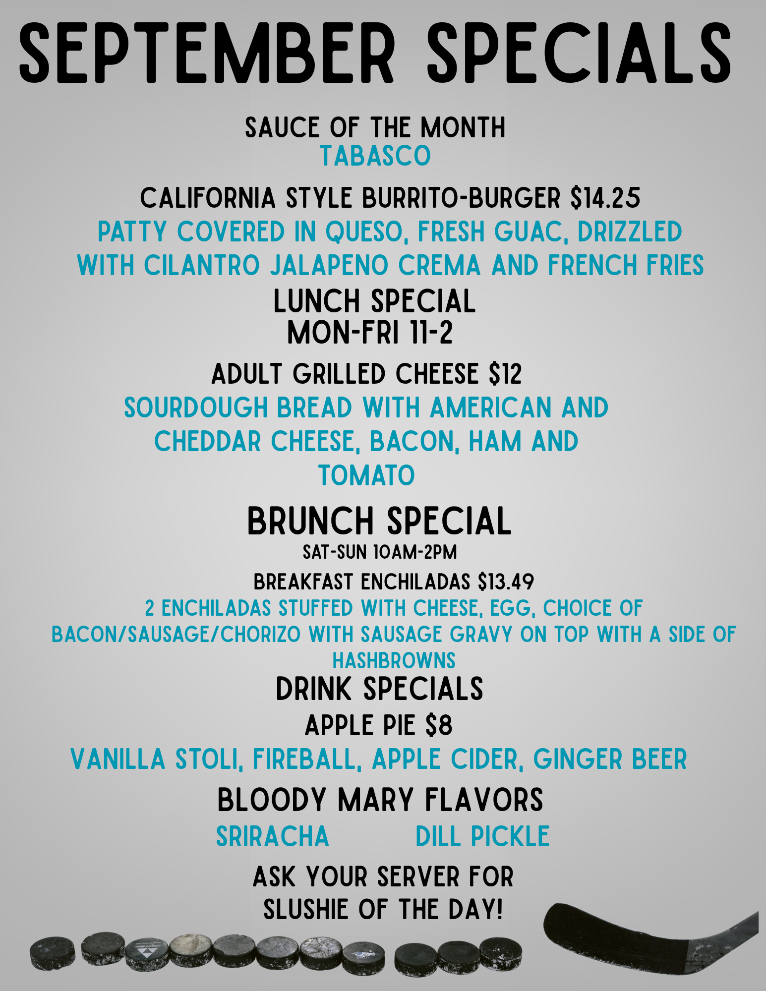Menu sign with September specials including sauce of the month, lunch, brunch, drink, and slushie options in black and blue text on a gray background, with hockey pucks at the bottom.