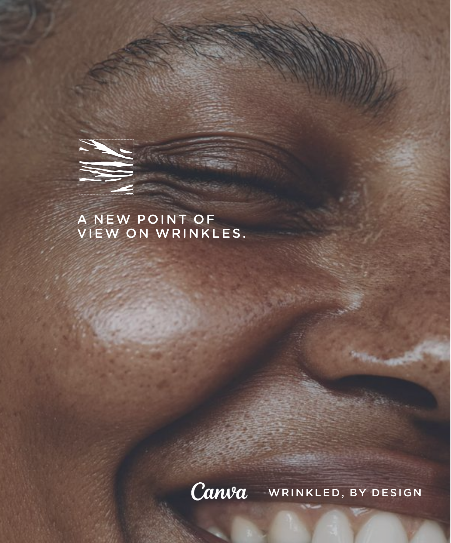 Close-up of a person's face with wrinkles around the eye, along with a logo, text about viewing wrinkles from a new perspective, and the Canva branding.