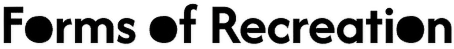 Forms of Recreation
