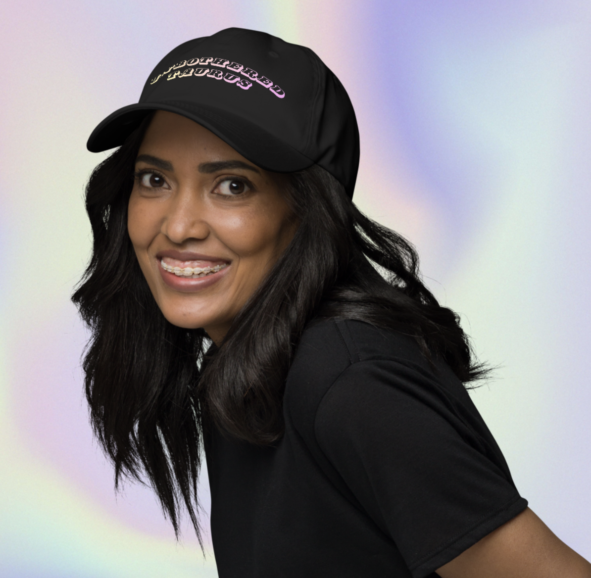 UNBOTHERED TAURUS CAP