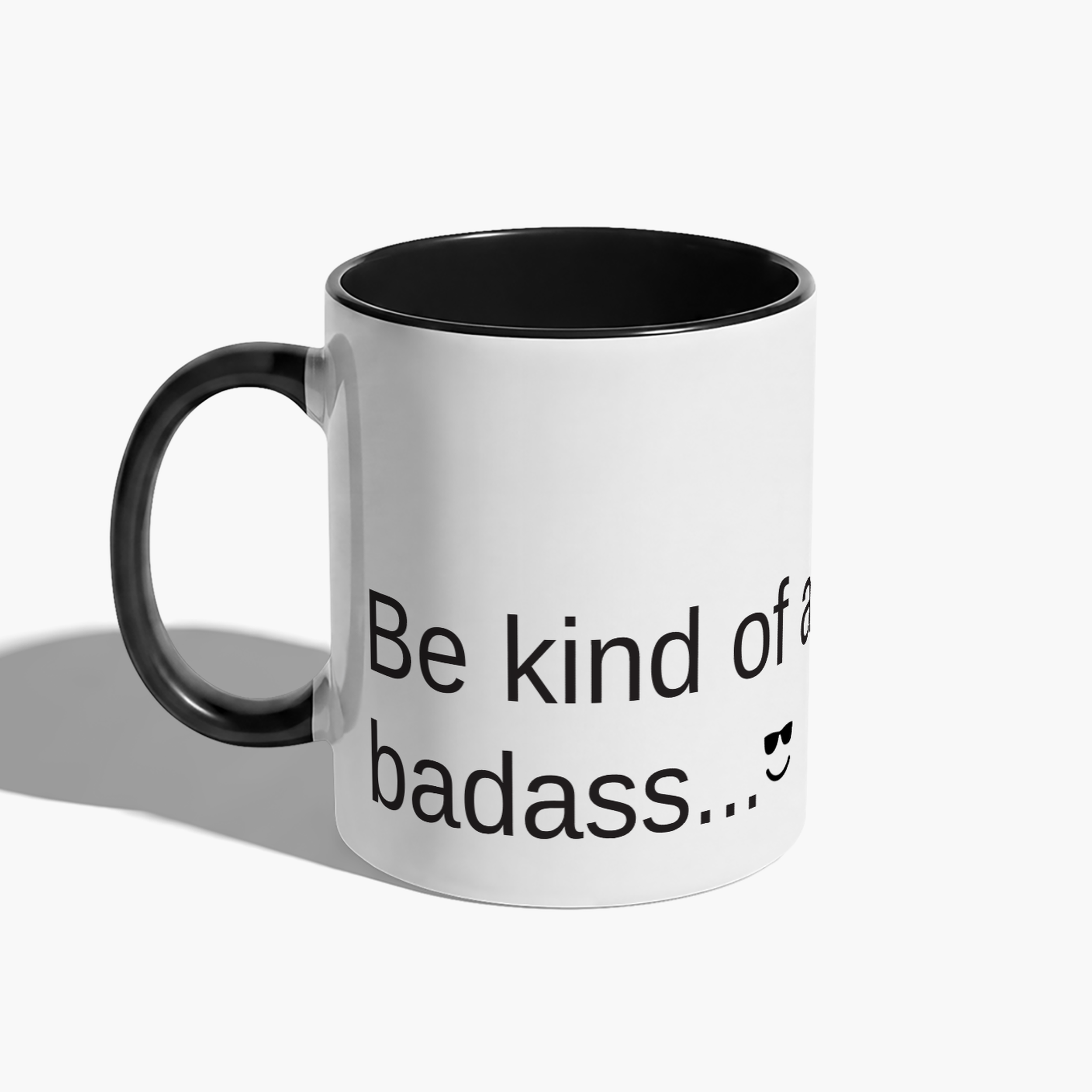 Be Kind of a badass.png