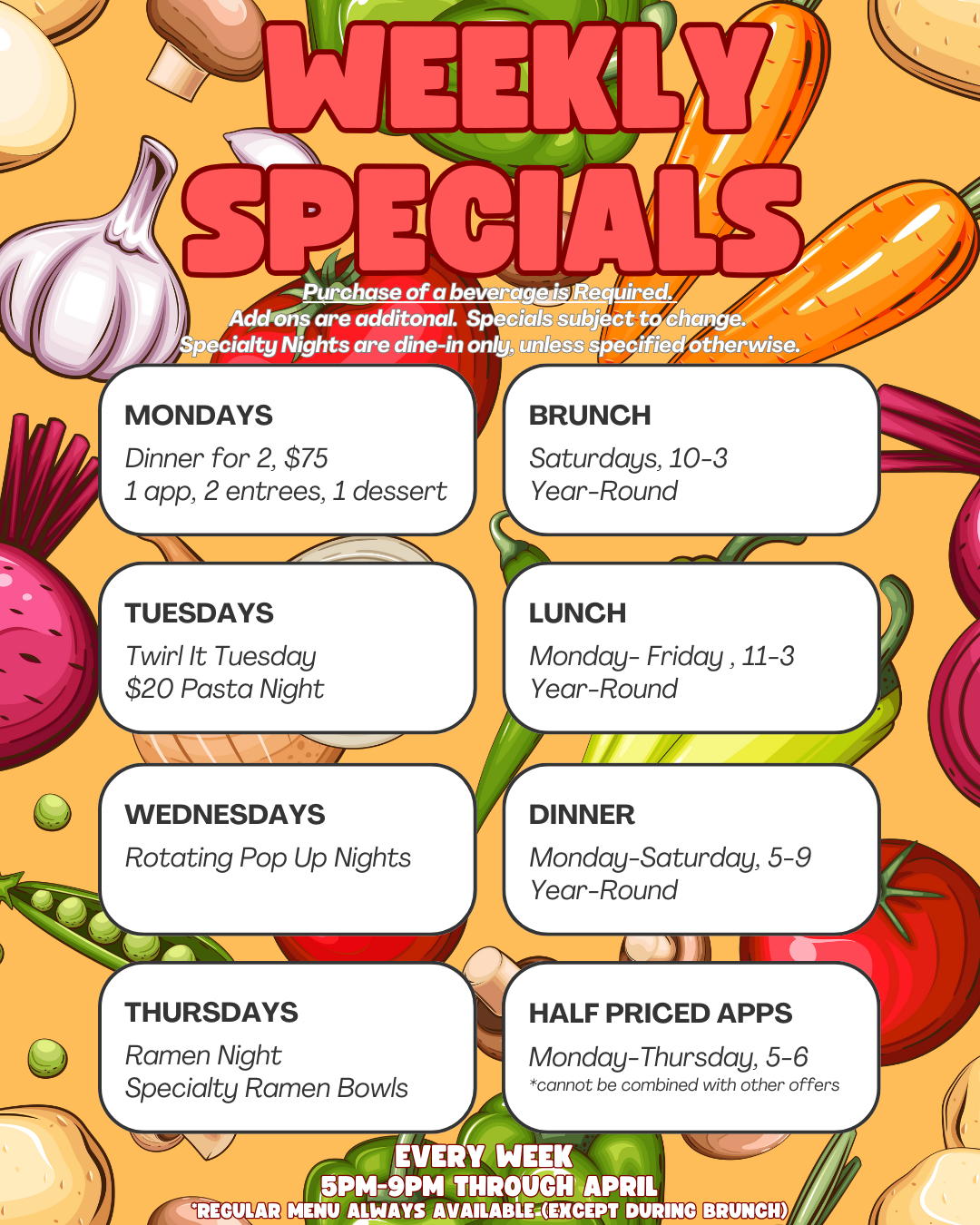Weekly specials menu with days and meal details, surrounded by illustrated vegetables.