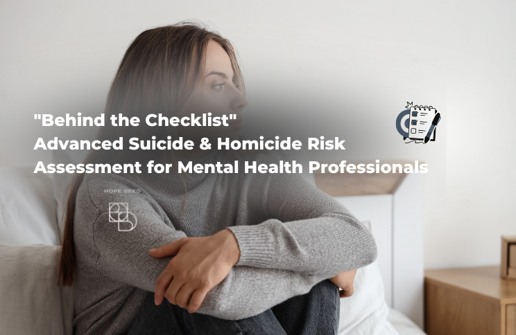 A woman sitting on a bed with folded arms, looking away, with overlaid text about suicide and homicide risk assessment for mental health professionals.