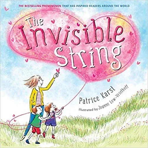 Children holding a string attached to a large pink balloon with the title 'The Invisible String' on it, illustrated with a grassy field and sky.