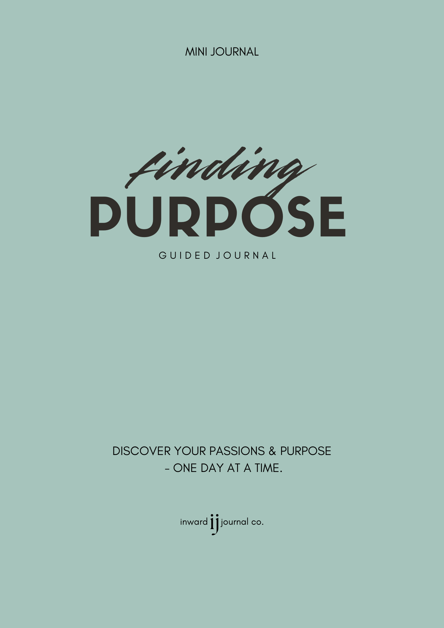 Finding Purpose - Mini Guided Journal Digital Download