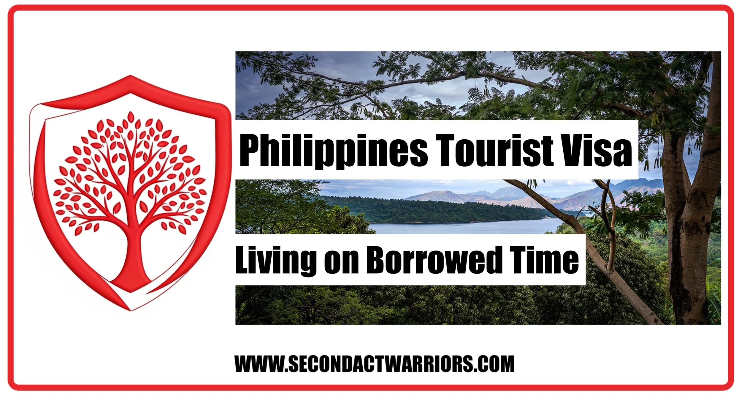 Philippines Tourist Visa - Living on Borrowed Time Driver’s License, Banks &amp; Other Risks