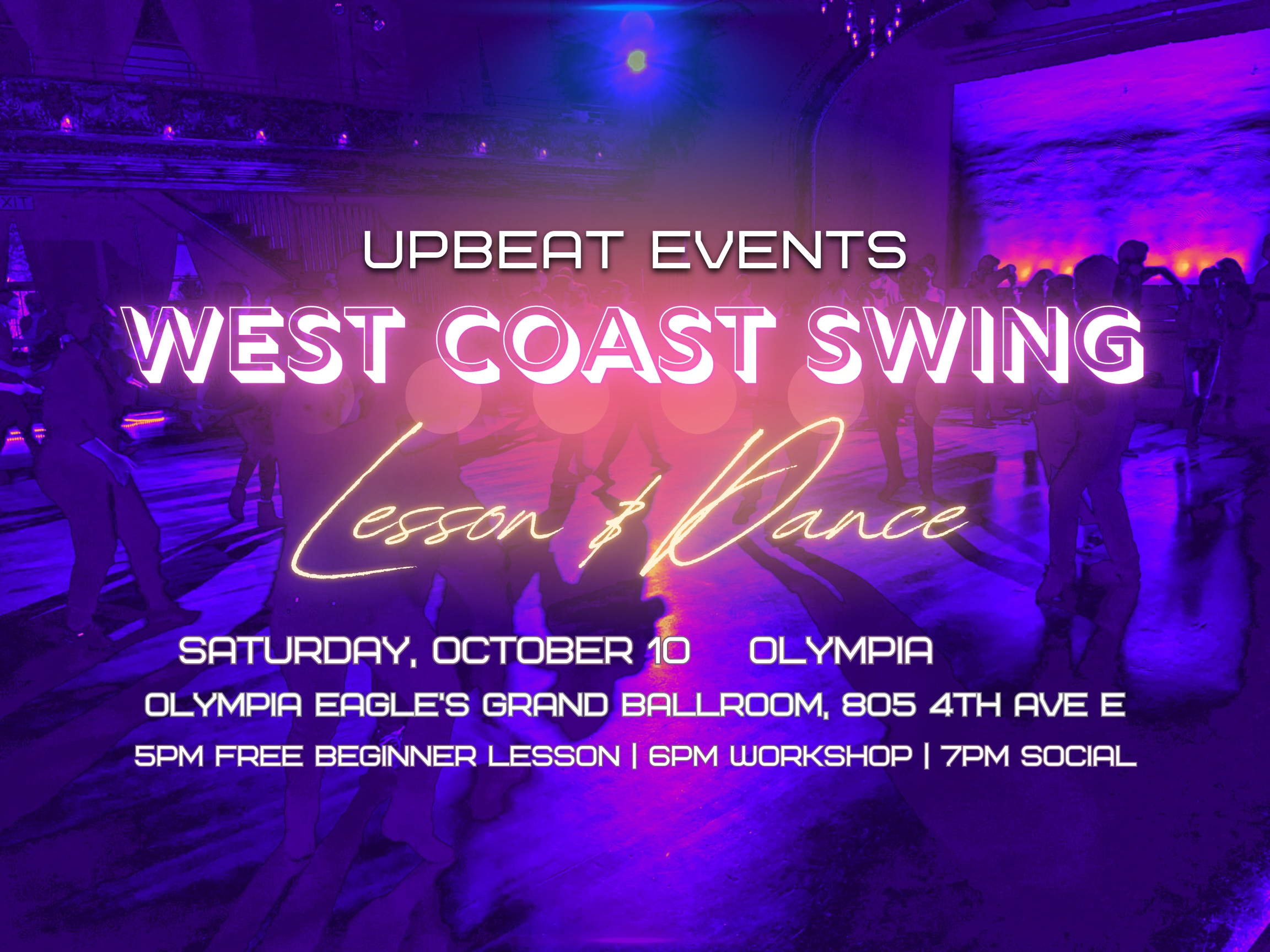 Upbeat Events flyer for West Coast Swing at Olympia Eagles Grand Ballroom with Instructor and DJ Rassamy.