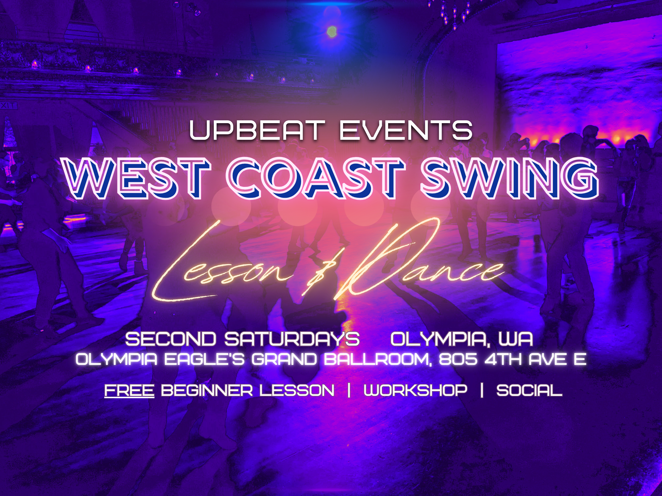 Saturday Night Dance: Free West Coast Swing Lesson &amp; Social with DJ Rassamy | Olympia, WA