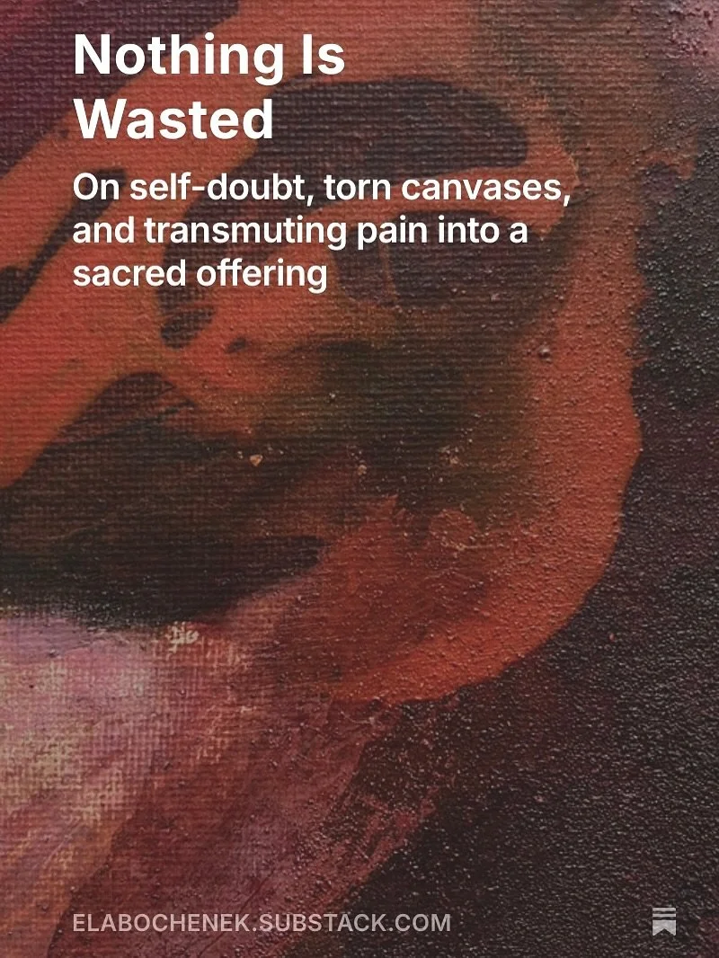 A fragment of my substack reflections on creative blocks, self-doubts, and how one torn canvas became a sacred piece of art. A proof that nothing is ever truly wasted.

Full post available on my substack (check highlights). 

✨

substack &bull; creat